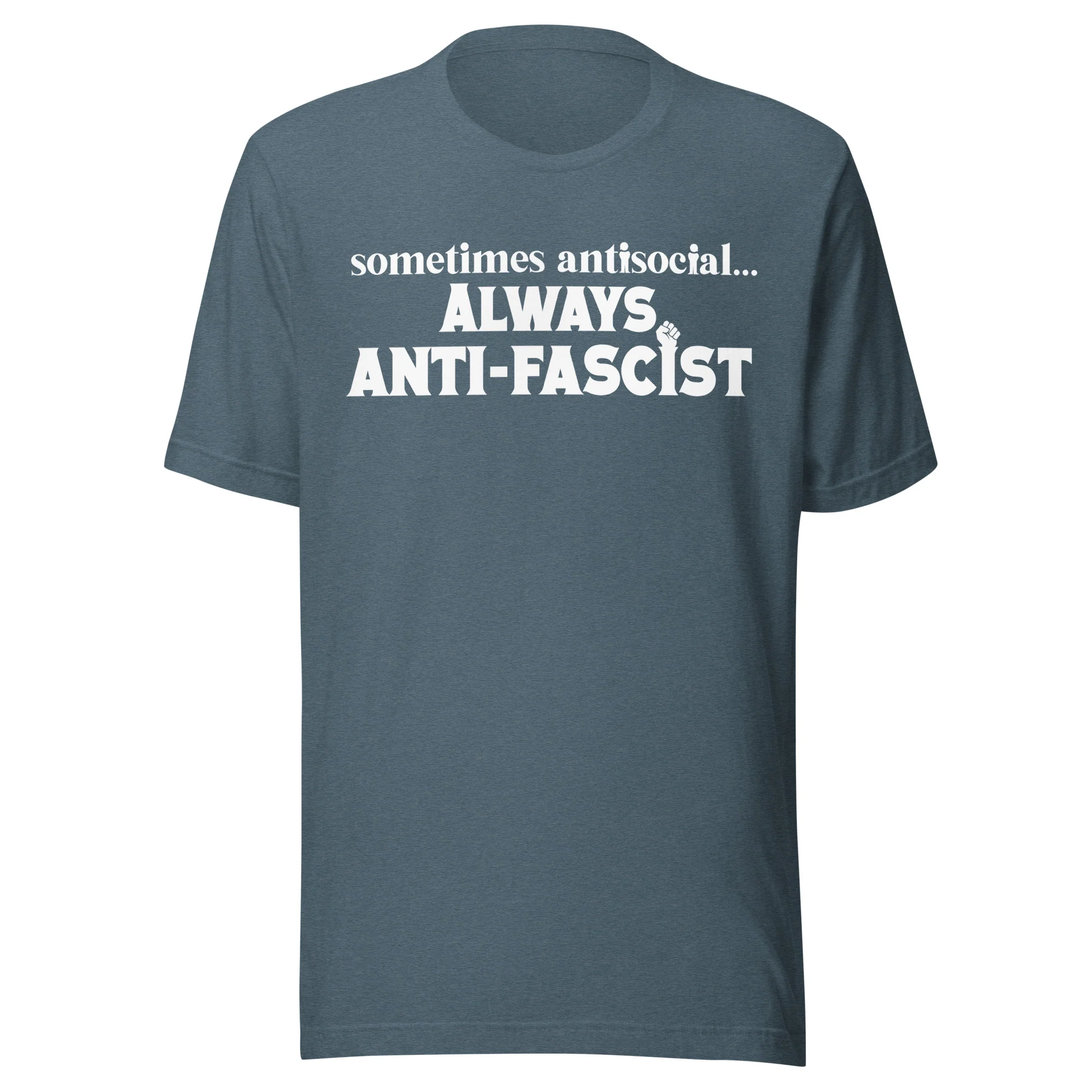 Sometimes Antisocial... Always Anti-Fascist T-Shirt - Image 6