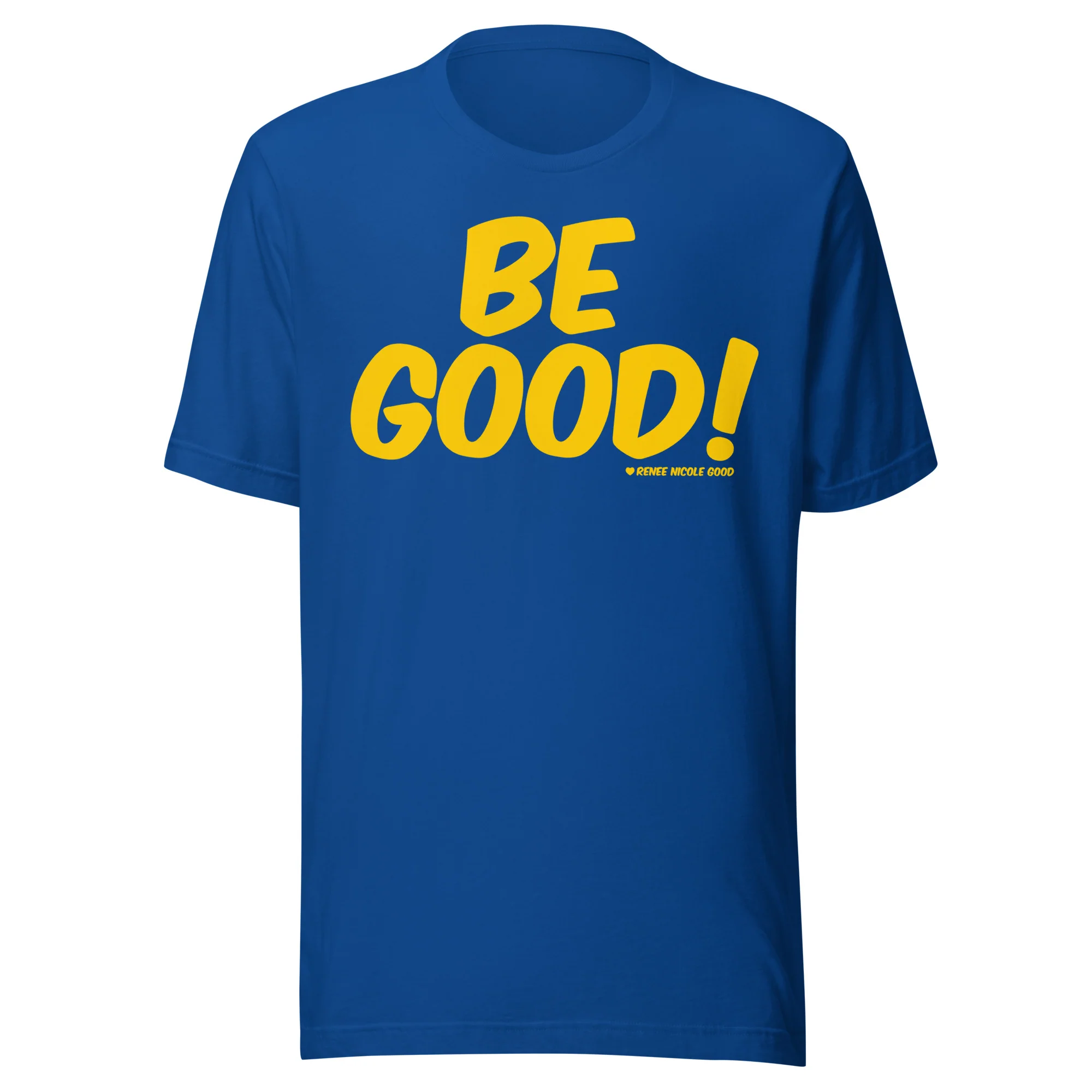 Be Good T-Shirt - Image 4
