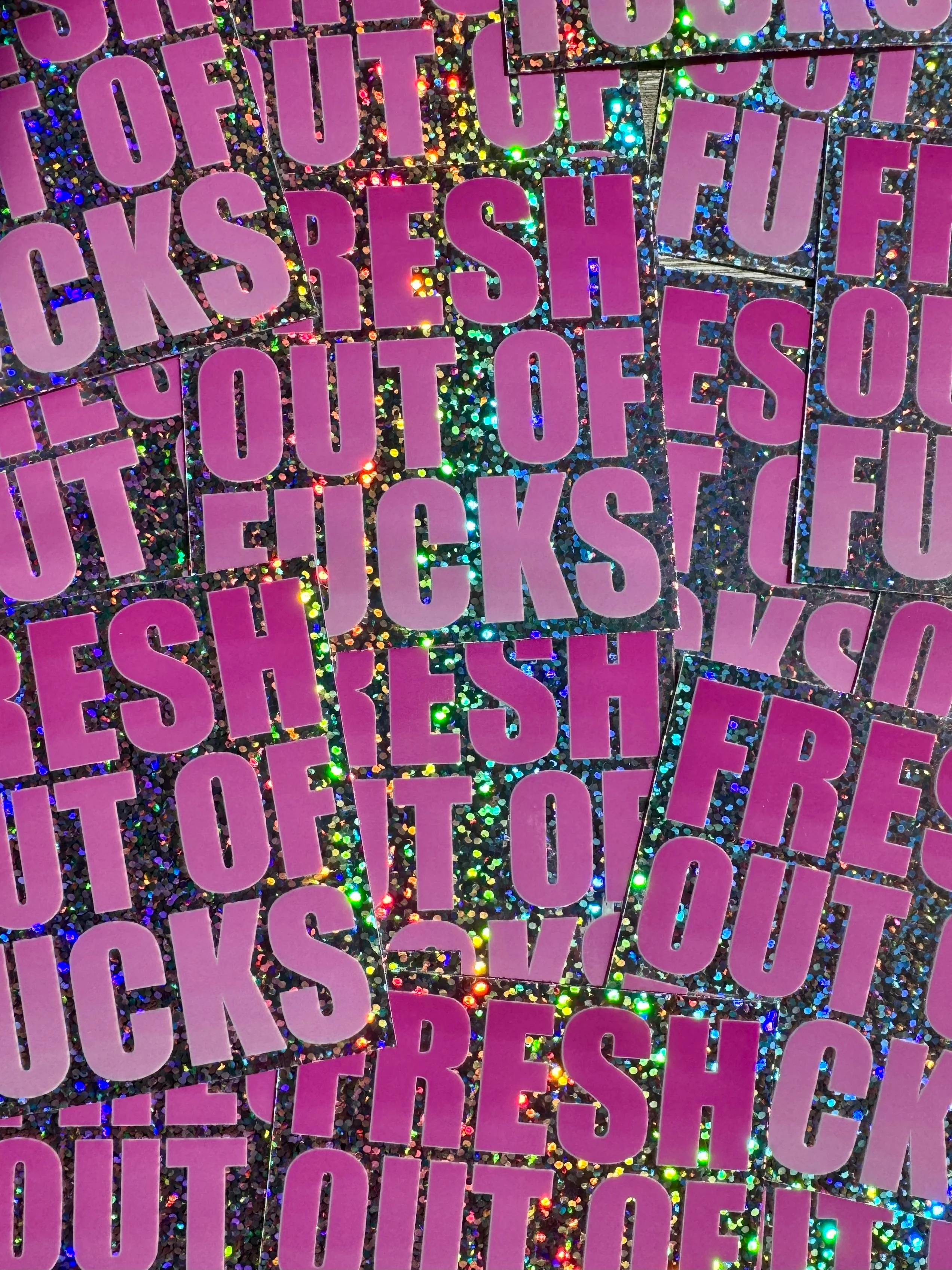Bespattered Facade Fresh Out Of F*cks Pink Gradient Holographic Glitter Sticker - Image 2