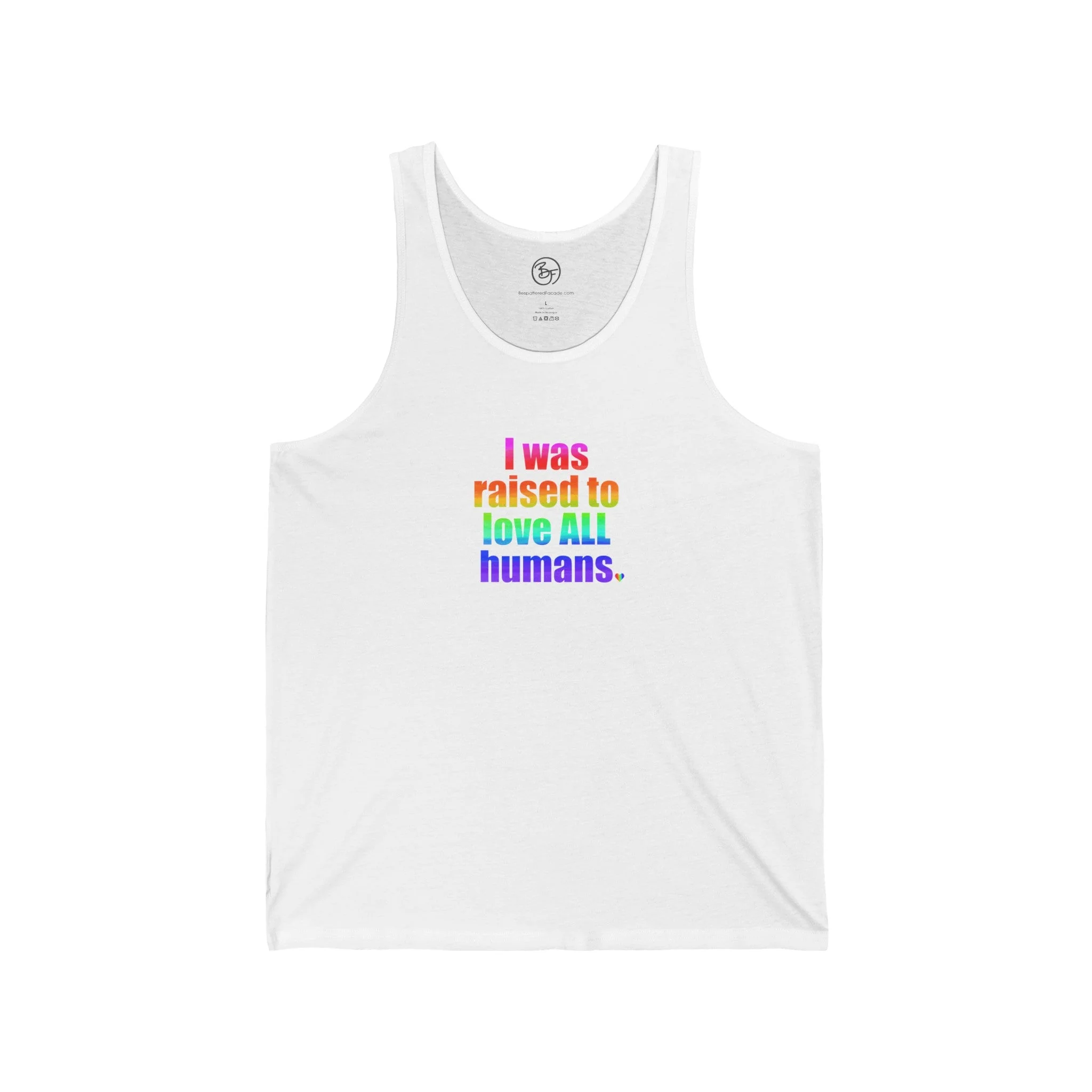 Bespattered Facade Raised to Love All Humans Unisex Jersey Tank - Image 8