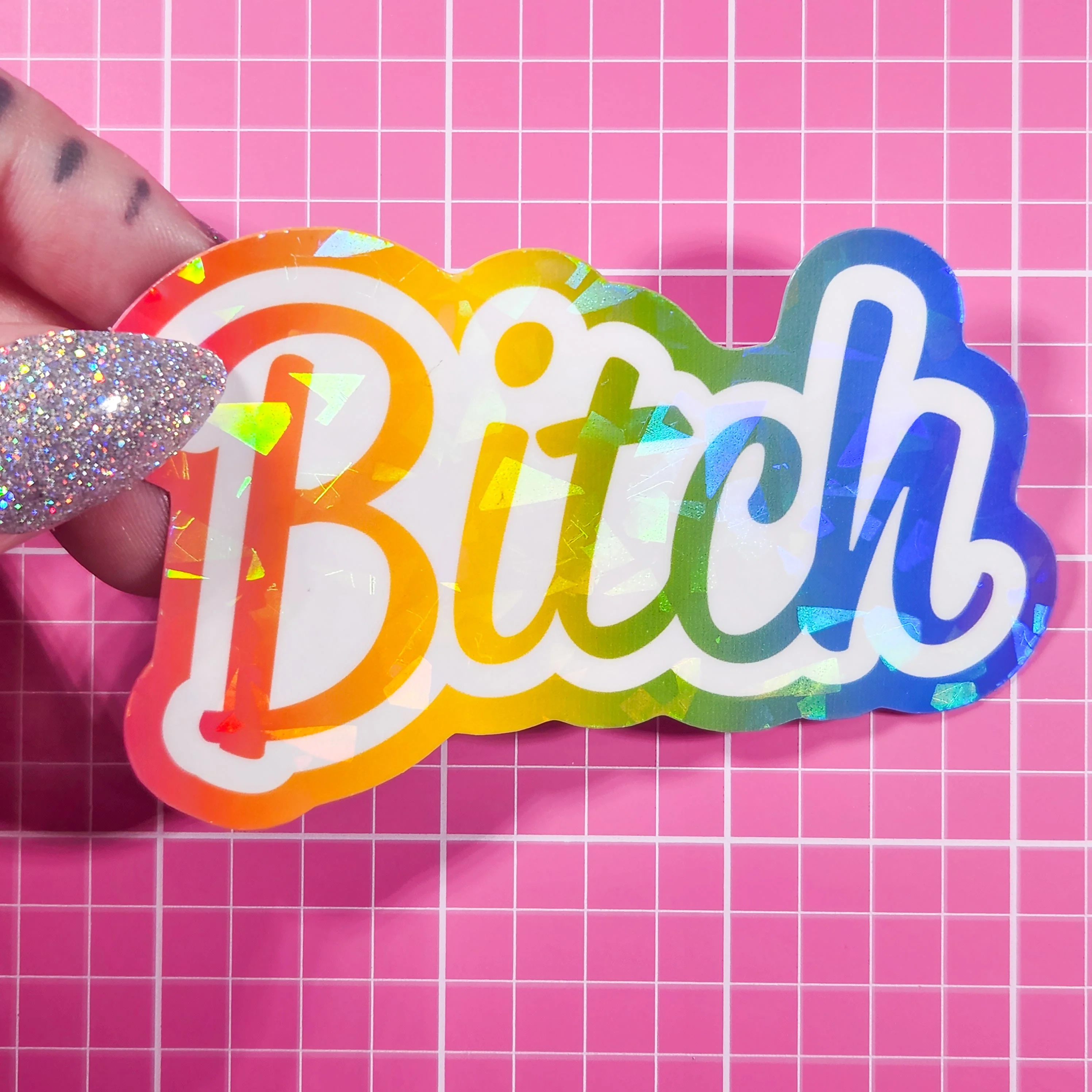 Bitch - Rainbow Holographic Sticker, 3x2 in. - Image 4
