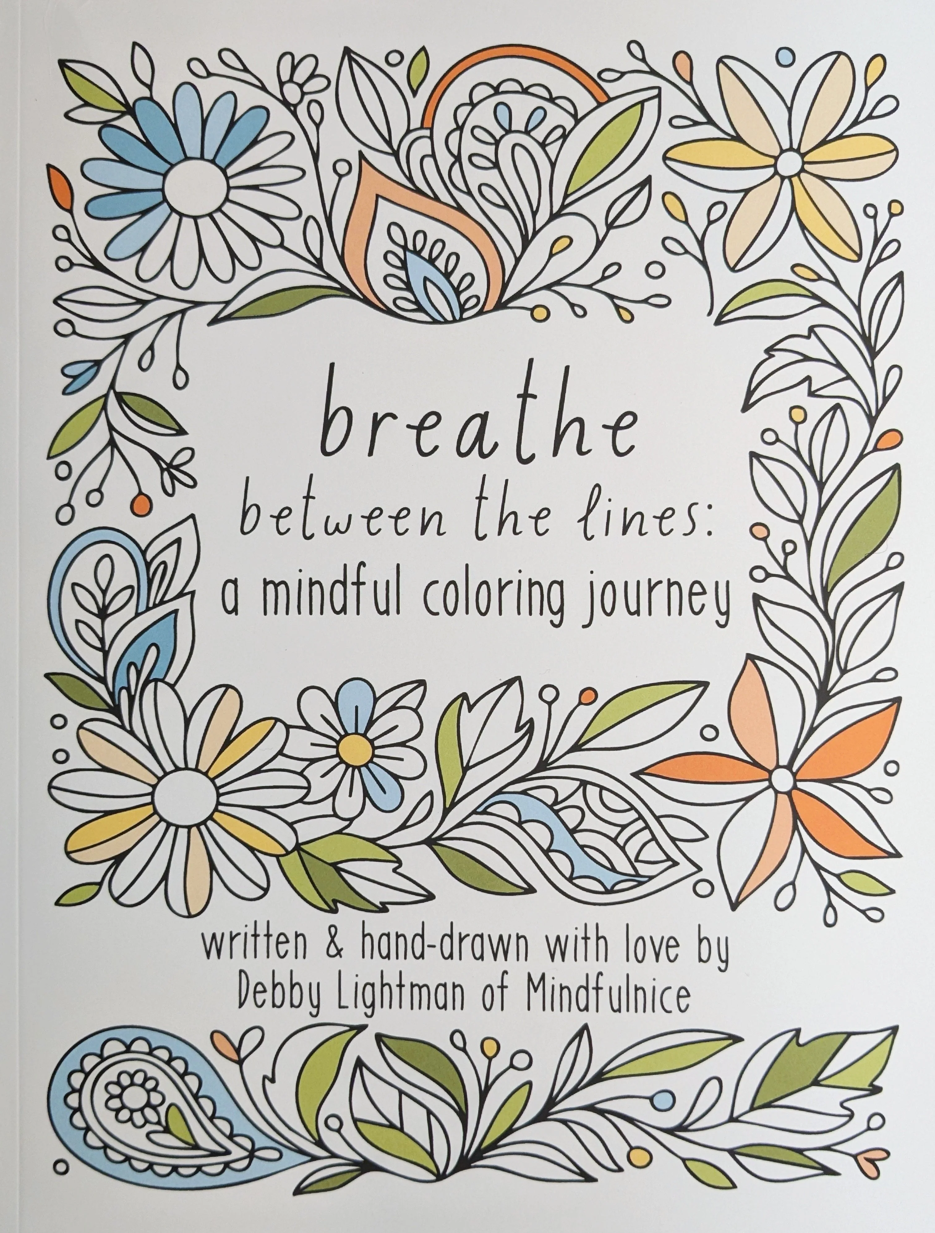 Breathe Between The Lines: a mindful coloring book - Image 3