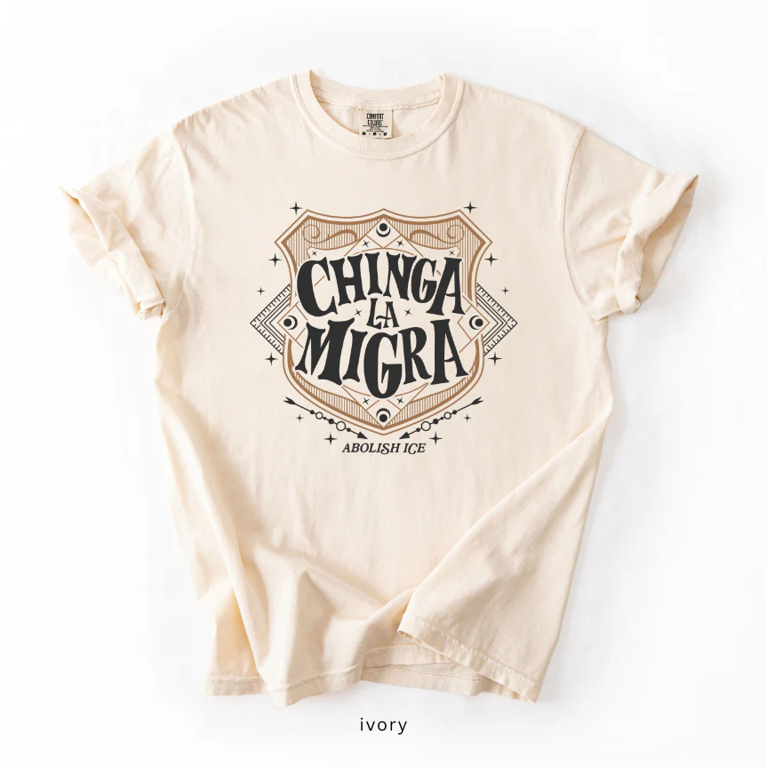 Chinga La Migra Abolish Ice Shirt - Image 7