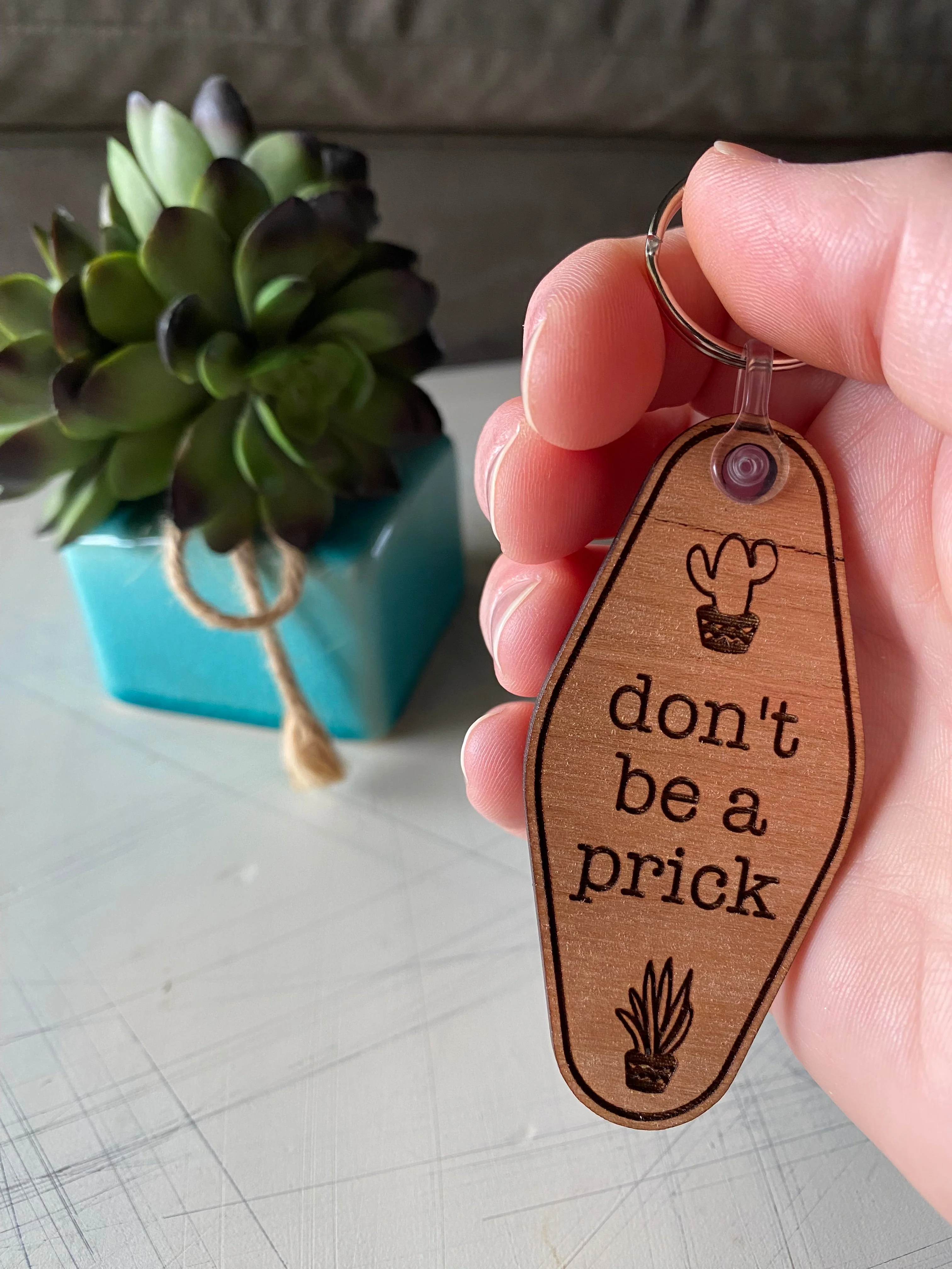 Don't be a prick - Wood Motel-style Keychain - Image 4