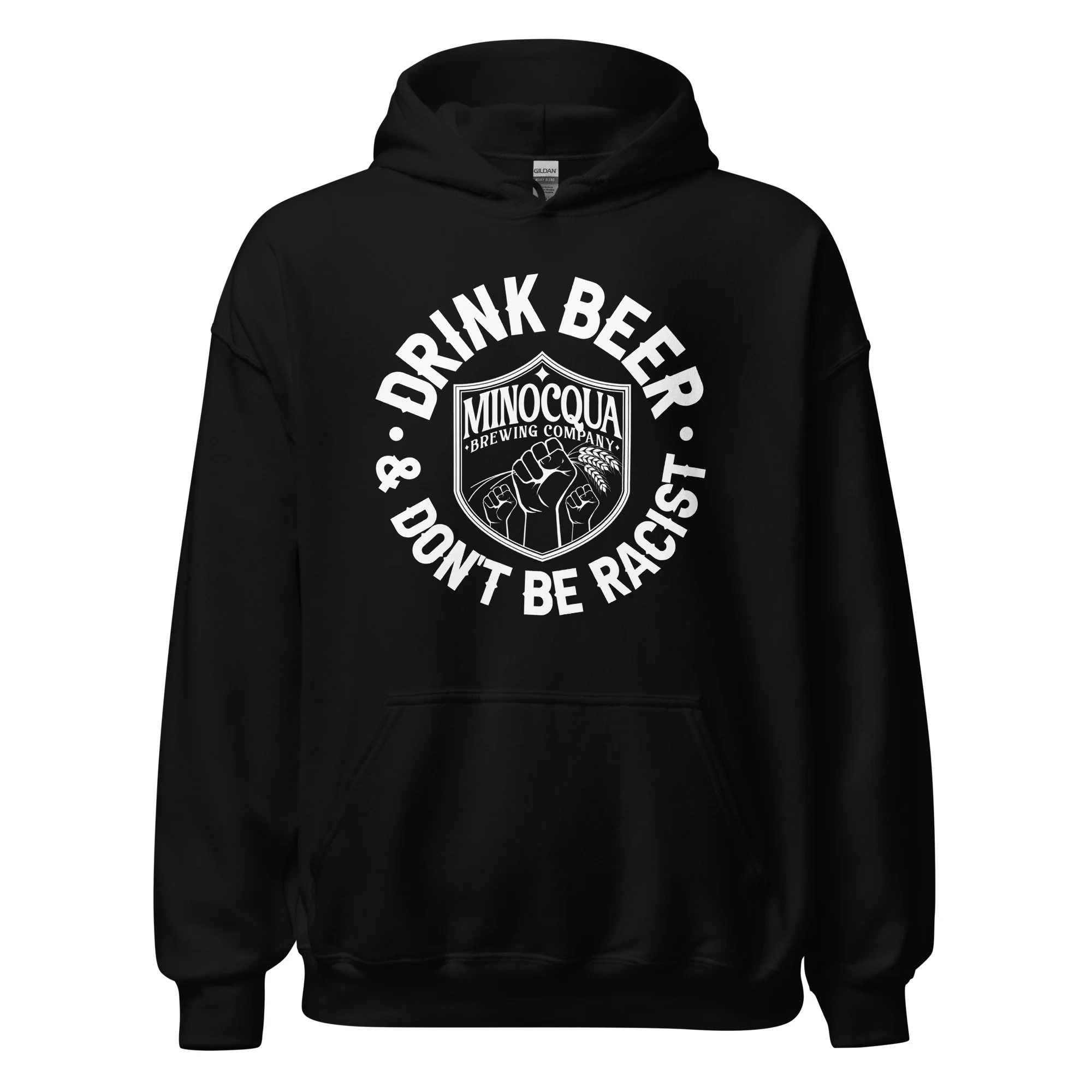 Drink Beer & Don't Be Racist Hoodie