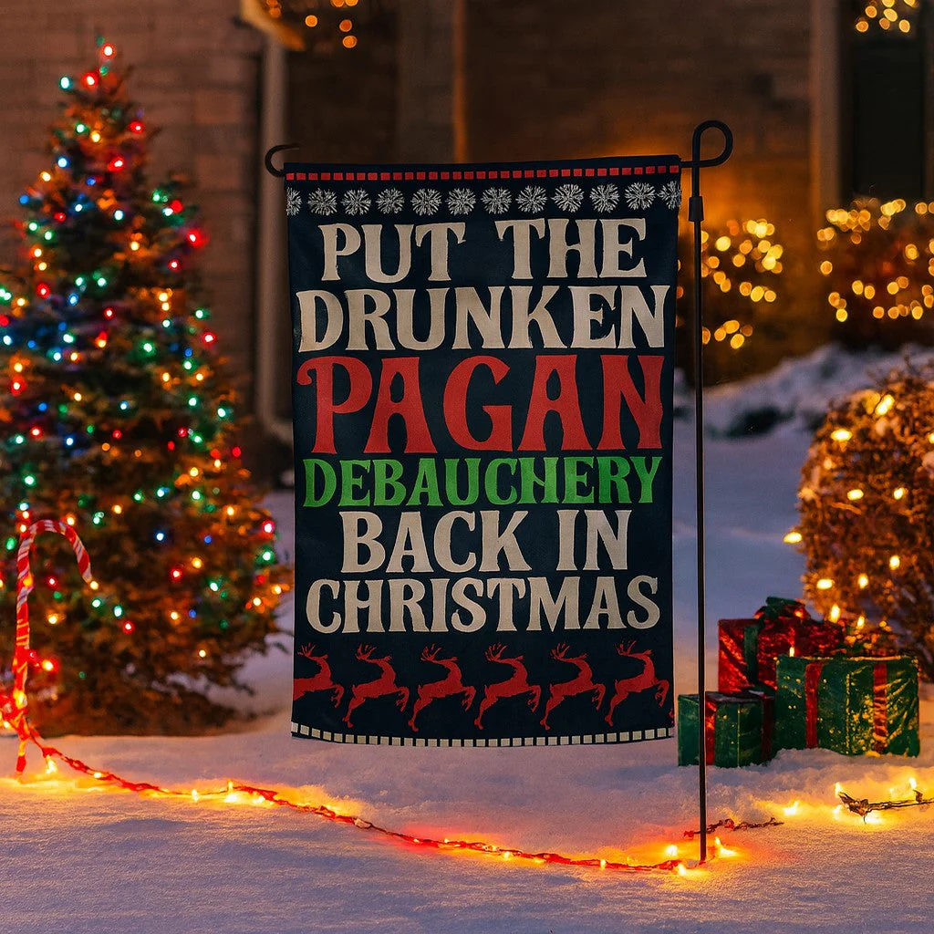 Drunken Pagan Debauchery Garden Flag - Image 2