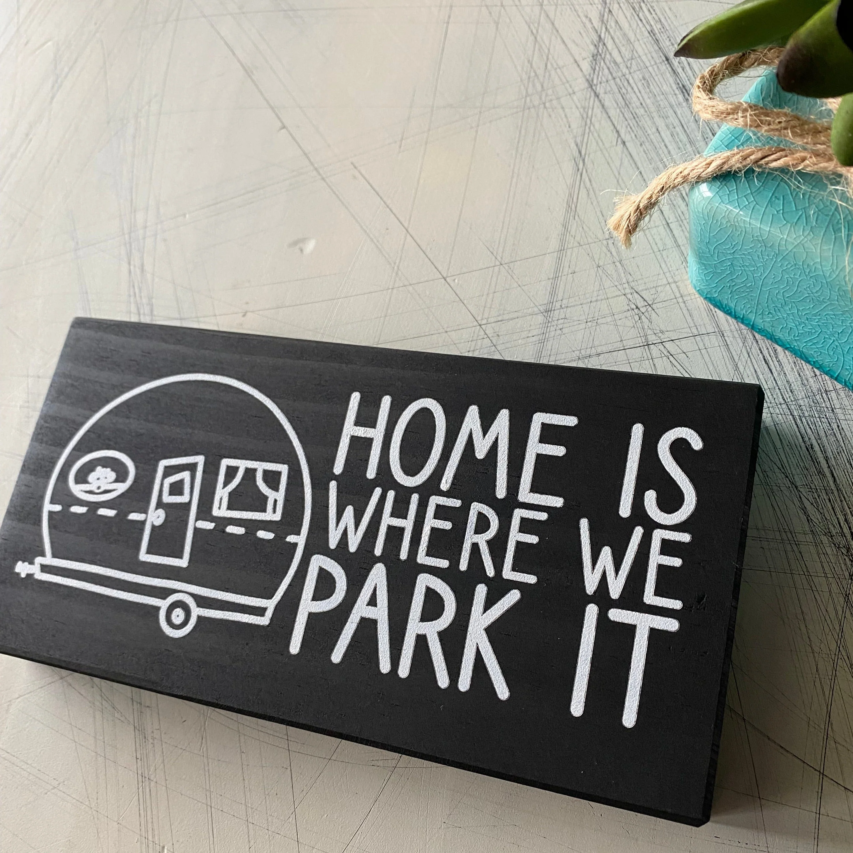 Home is where we park it - mini wood sign - Image 3