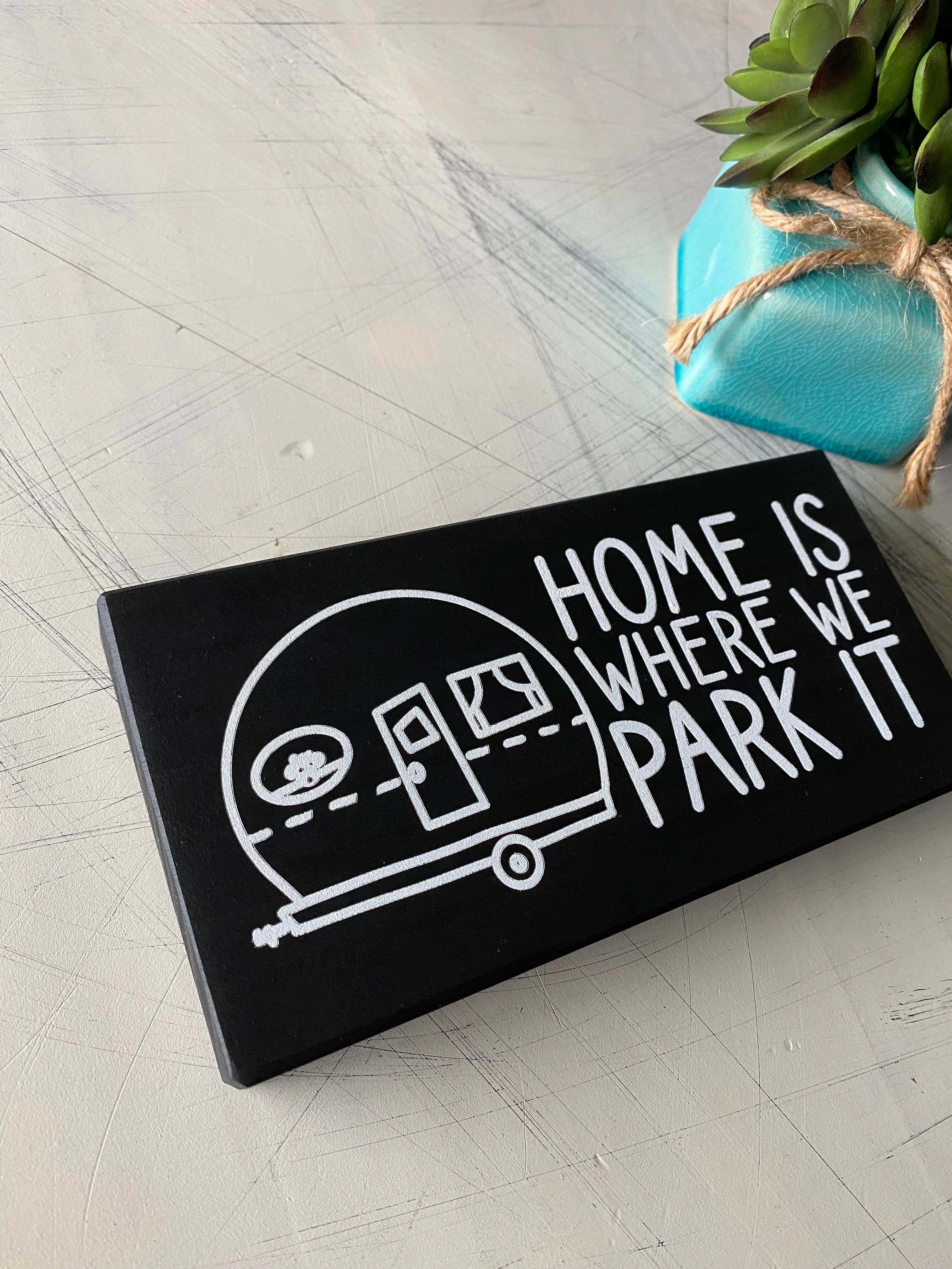 Home is where we park it - mini wood sign - Image 4