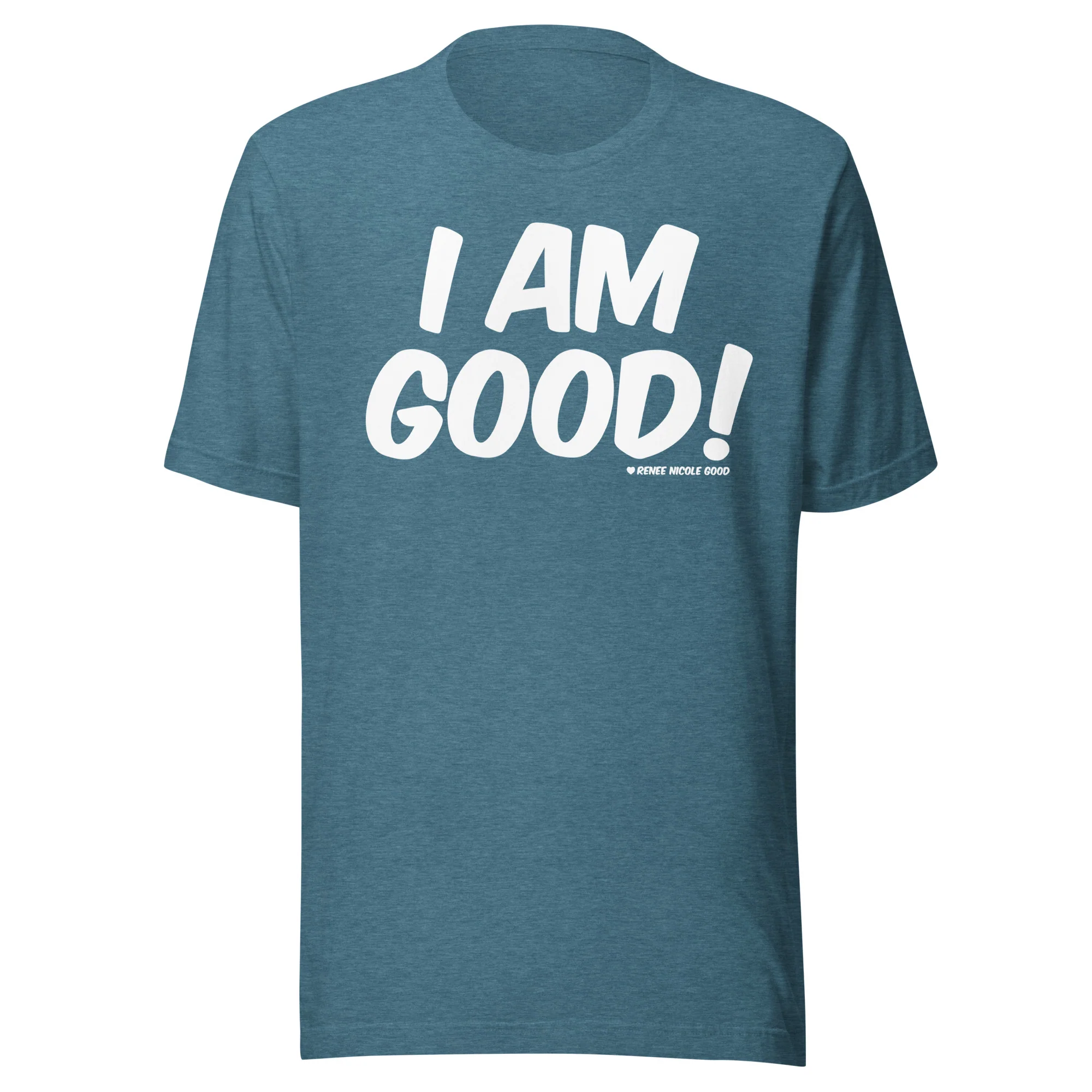 I Am Good! T-Shirt - Image 6