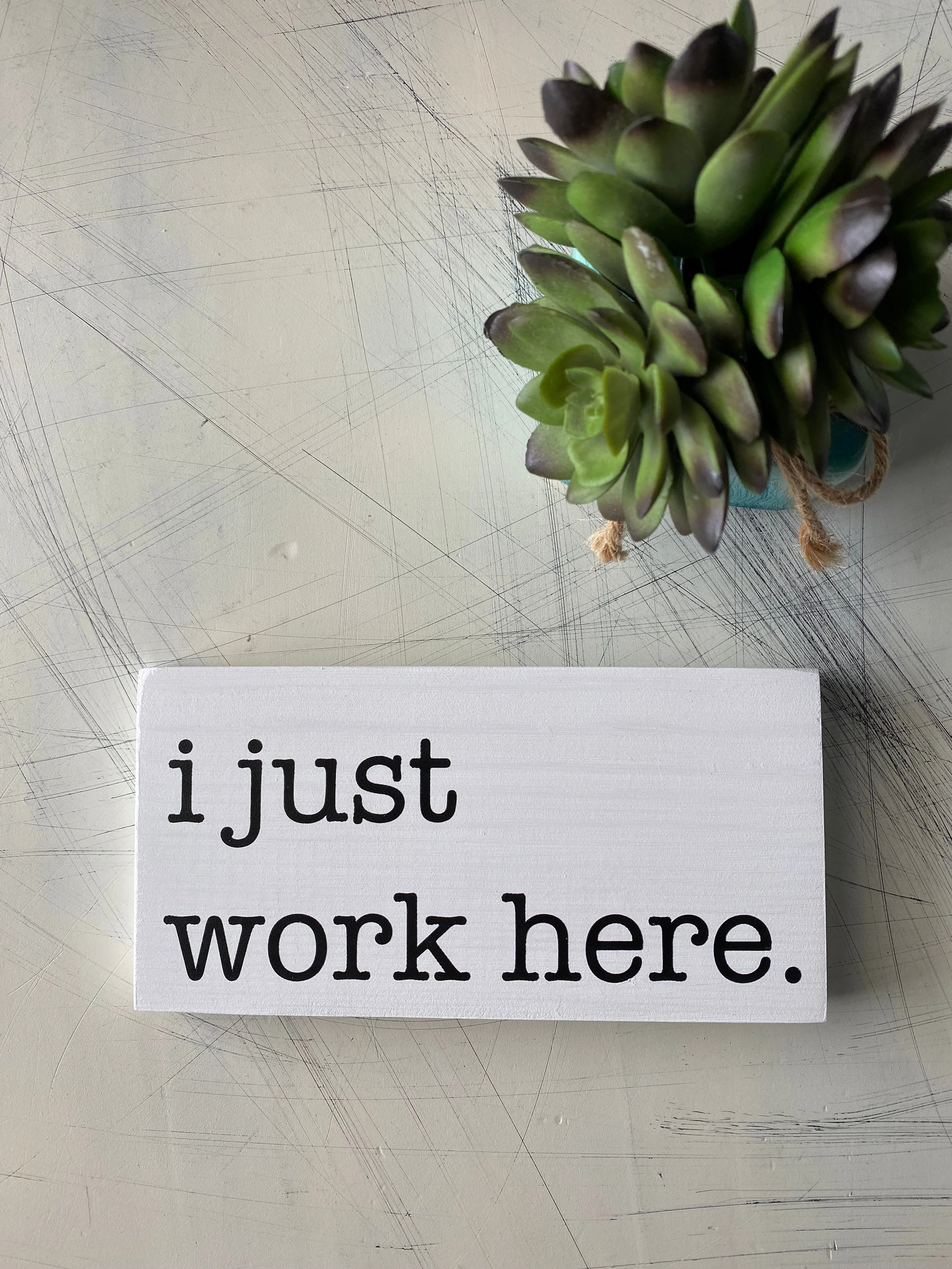 I just work here - Image 4
