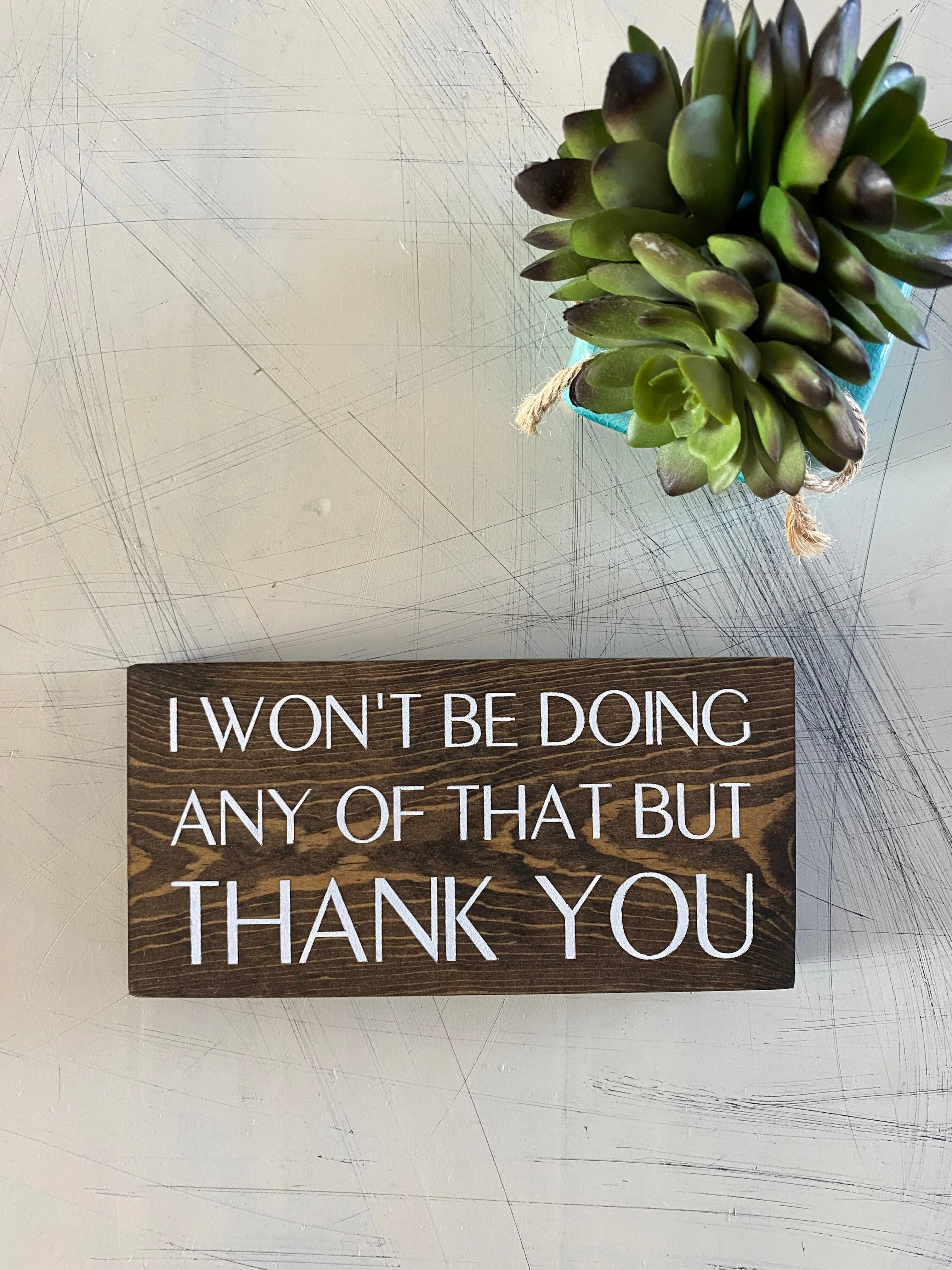 I won’t be doing any of that but thank you - Image 3