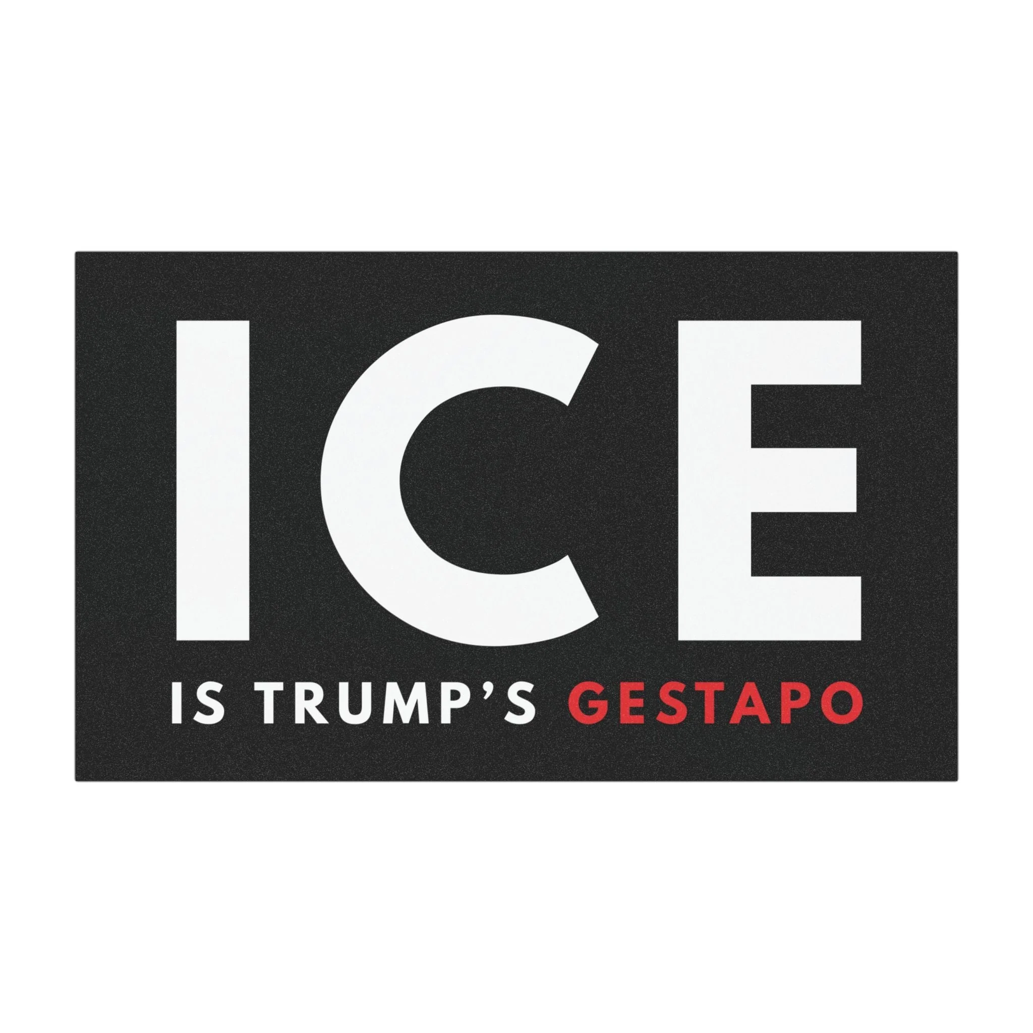 ICE is Trump's Gestapo | Anti-ICE Car Bumper Magnet - Image 3
