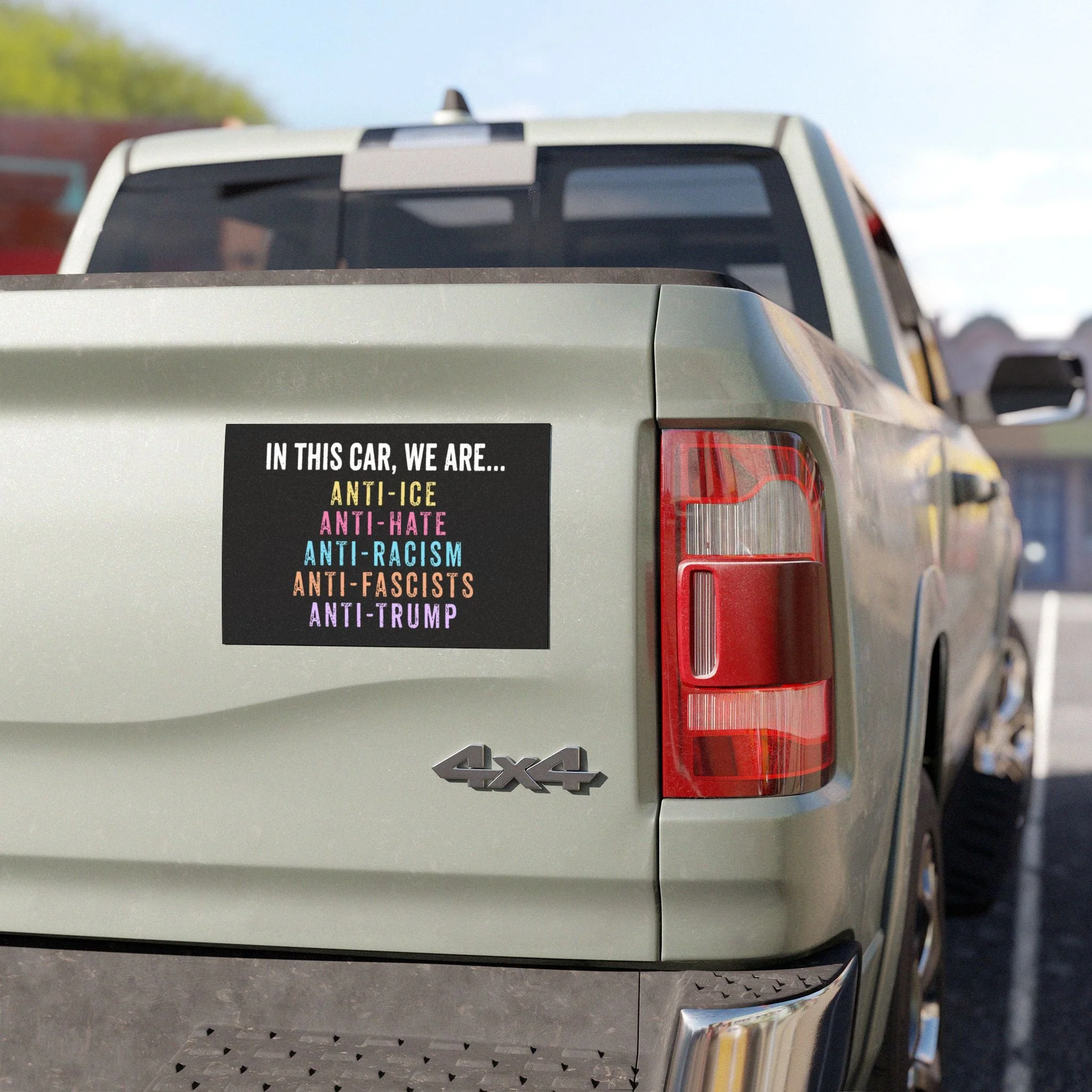 In this Car We Are ANTI-ICE Anti-Trump Car Magnet - Image 2