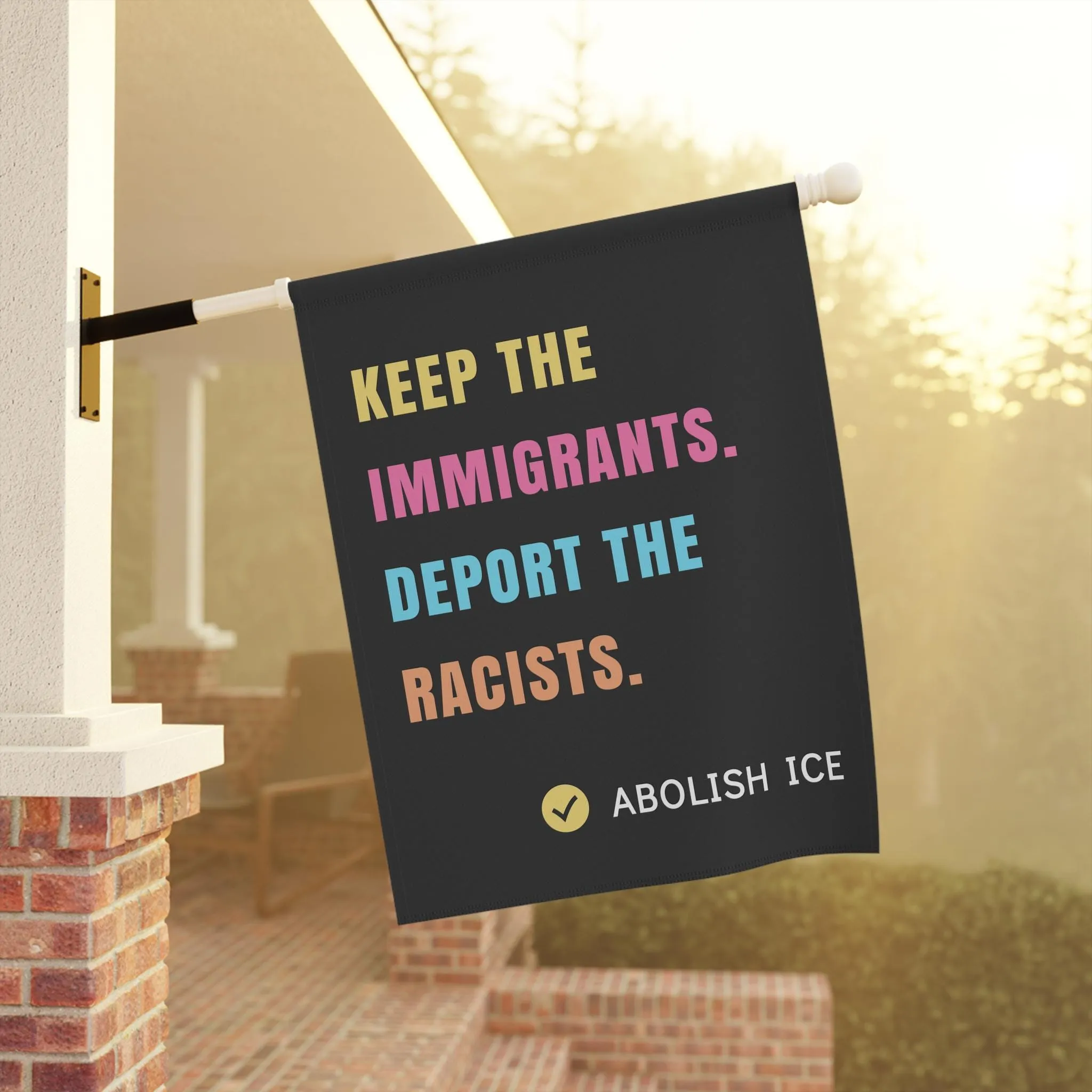 Keep the Immigrants, Deport the Racists Flag - Image 2