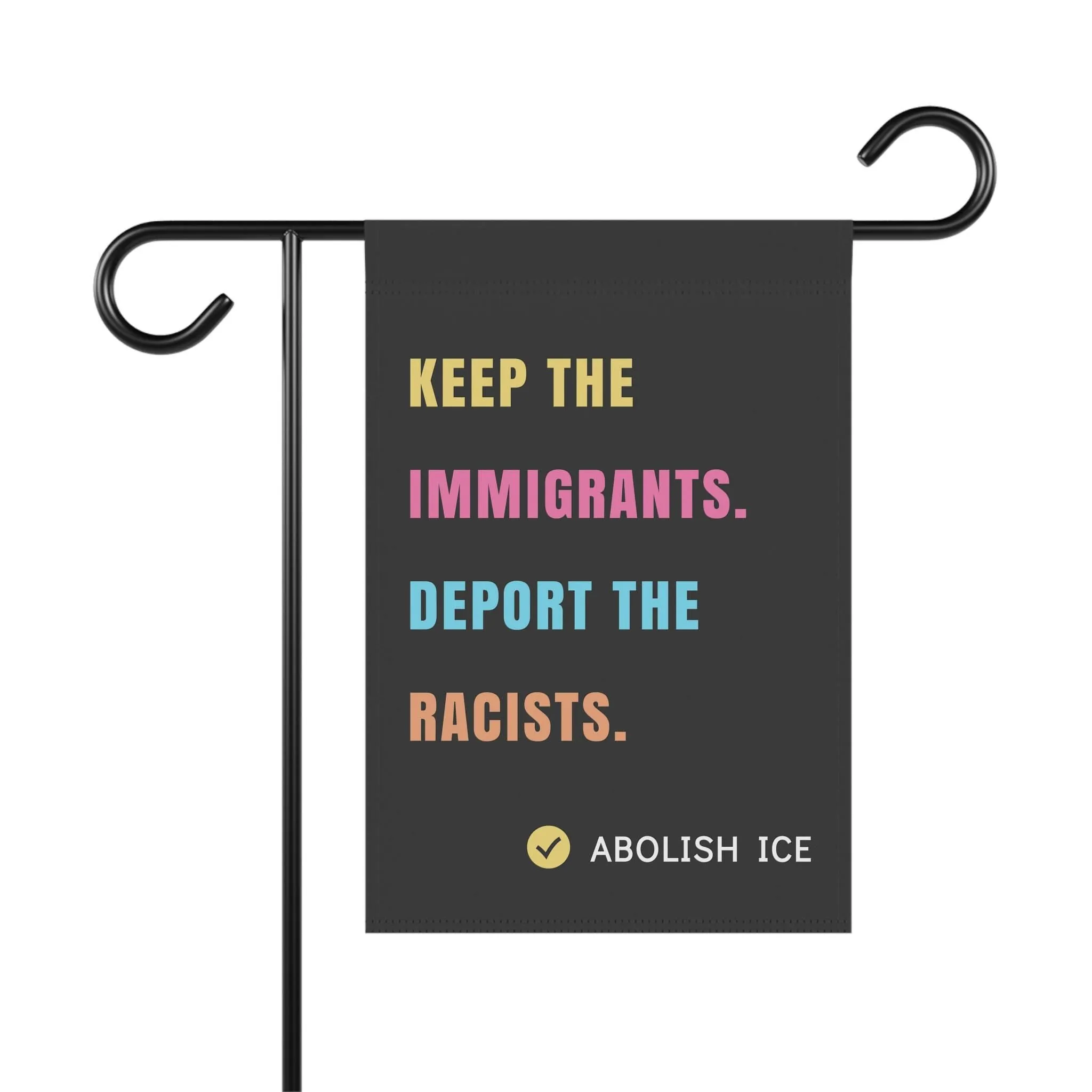 Keep the Immigrants, Deport the Racists Flag - Image 5