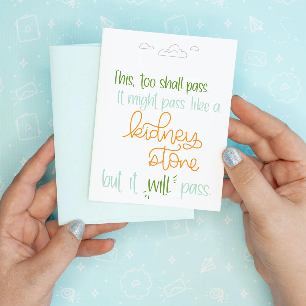 Kidney Stone Funny Greeting Card