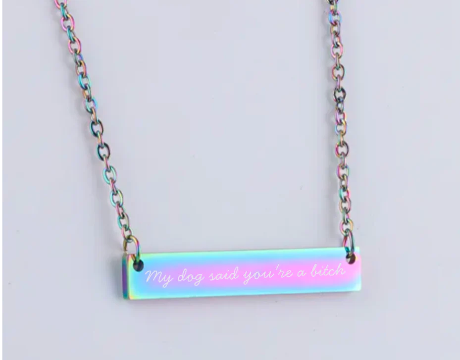 Funny Bar Necklace | My Dog Said/My Cat Said You're a Bi*ch | Pet Lover Gift - Image 2