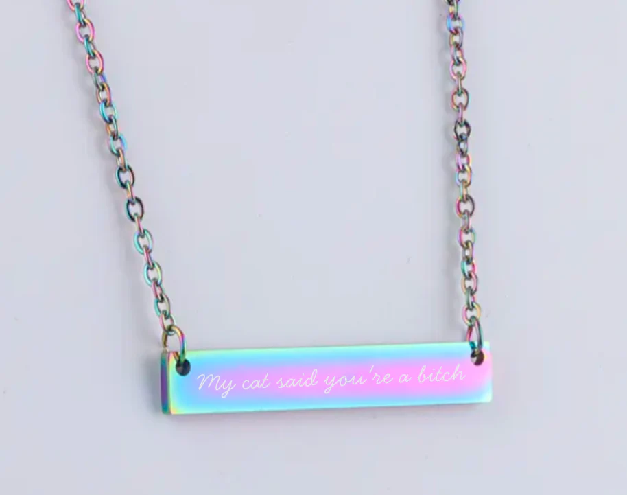 Funny Bar Necklace | My Dog Said/My Cat Said You're a Bi*ch | Pet Lover Gift - Image 7