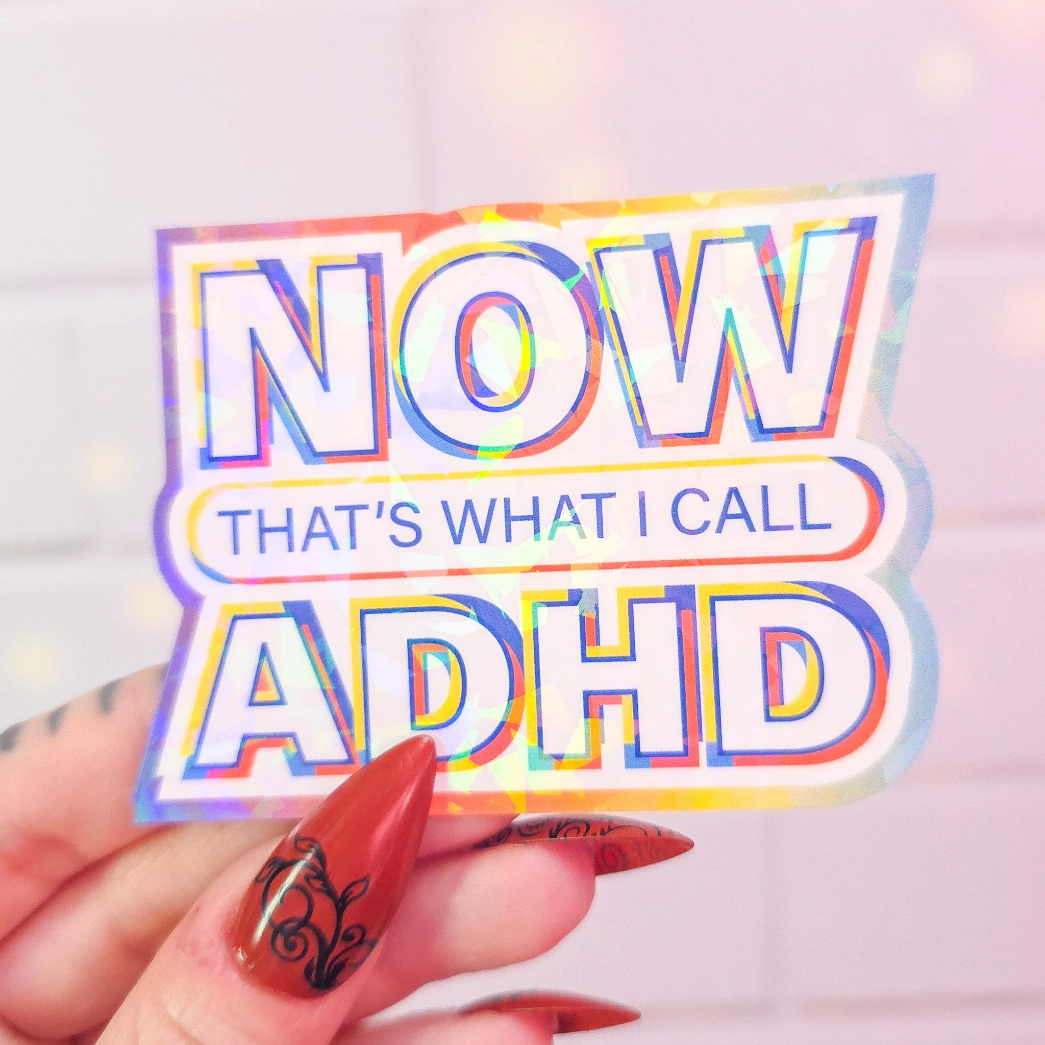 NOW that's what I call ADHD sticker, 3.1 x 2.2 in. - Image 2