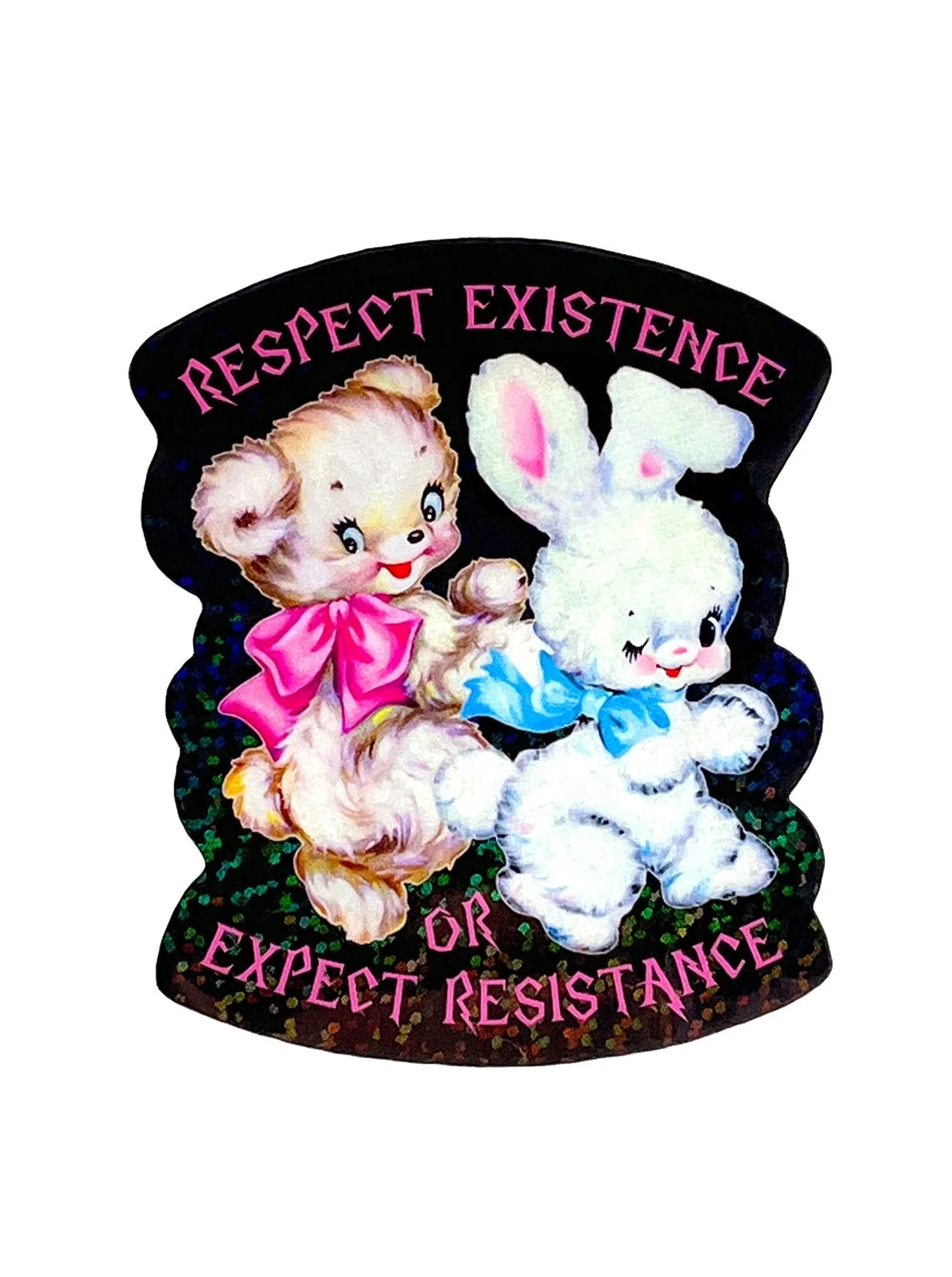 Respect Existence or Expect Resistence Sticker - Image 2