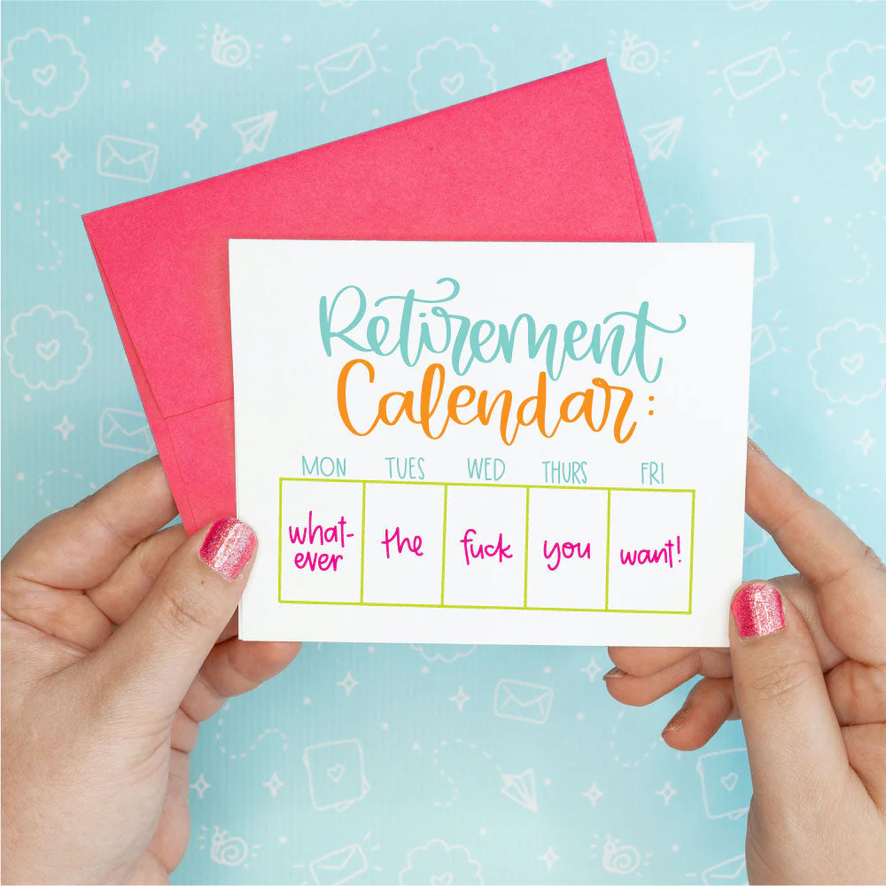 Retirement Calendar Funny Greeting Card