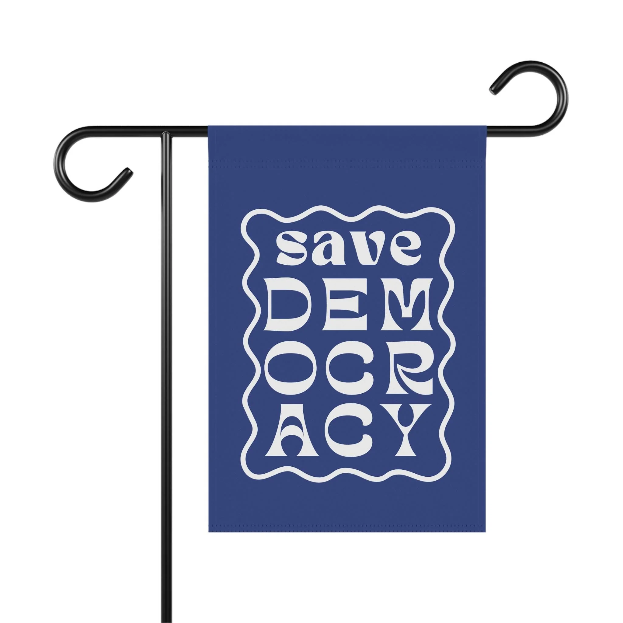 Save Democracy Garden Flag, Anti-Authoritarian Sign - Image 4