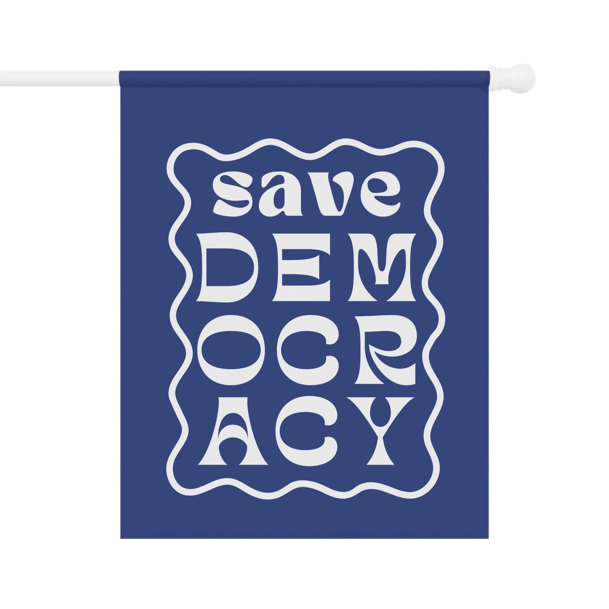 Save Democracy Garden Flag, Anti-Authoritarian Sign - Image 7