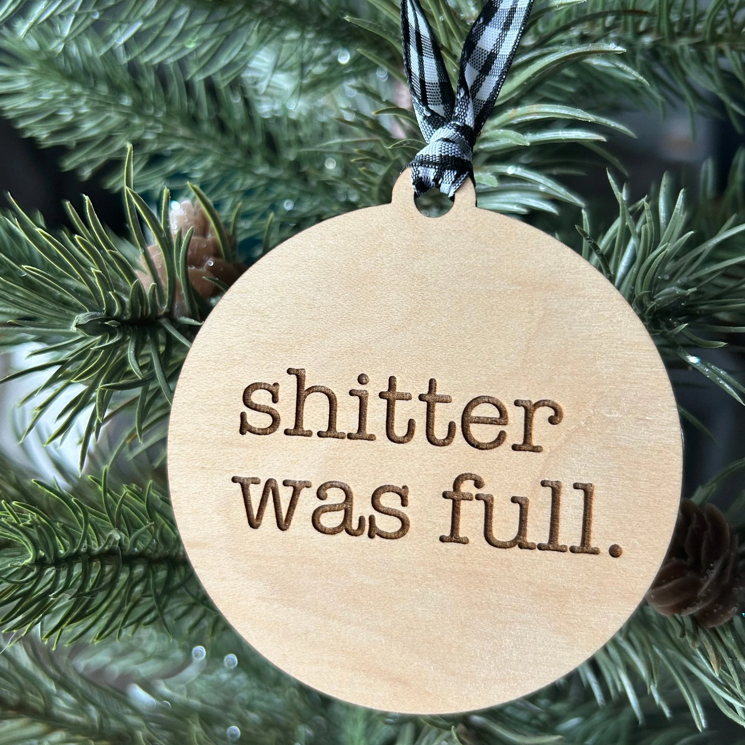 Shitter was full - 3 inch ornament - Image 2