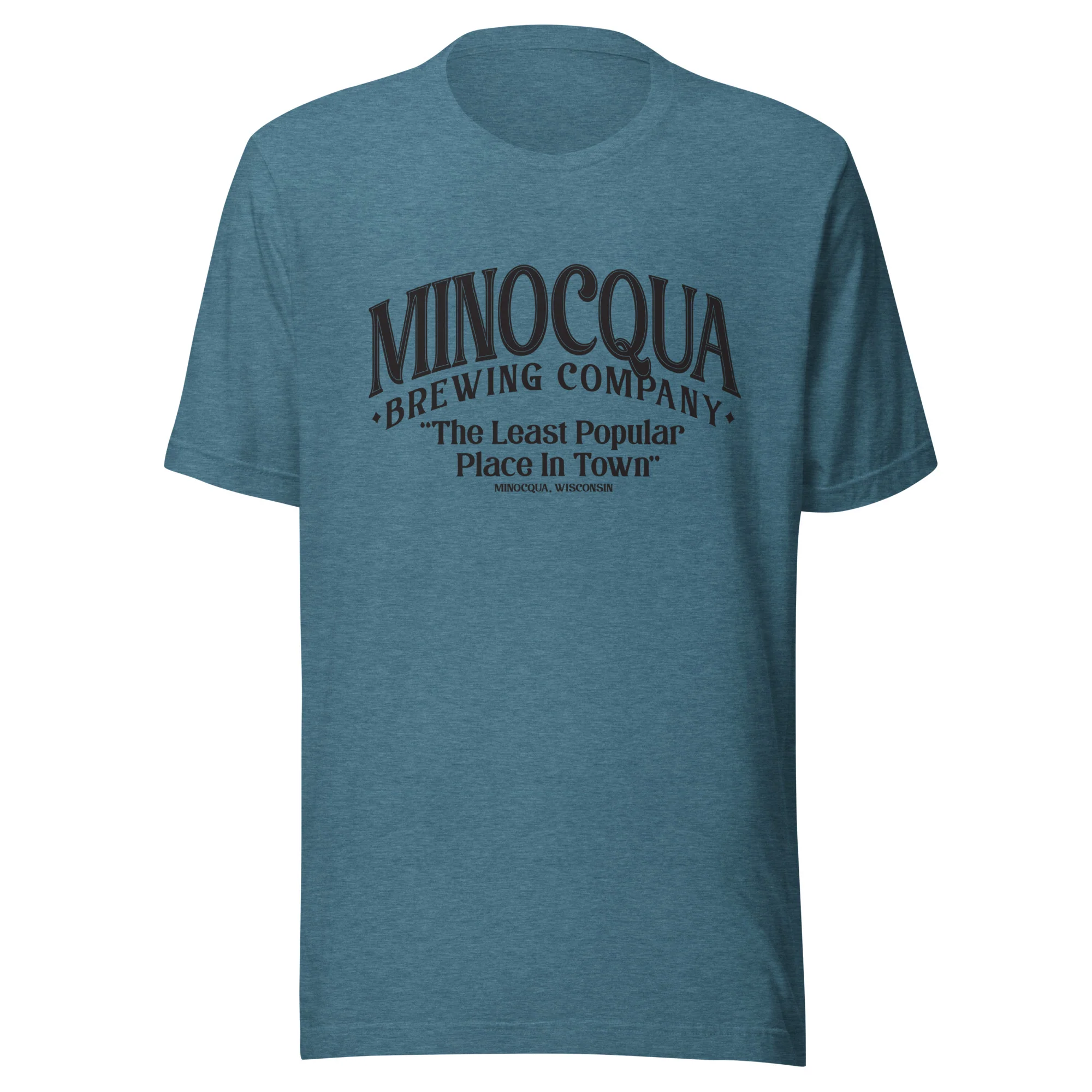 The Least Popular Place In Town Unisex T-shirt - Image 2