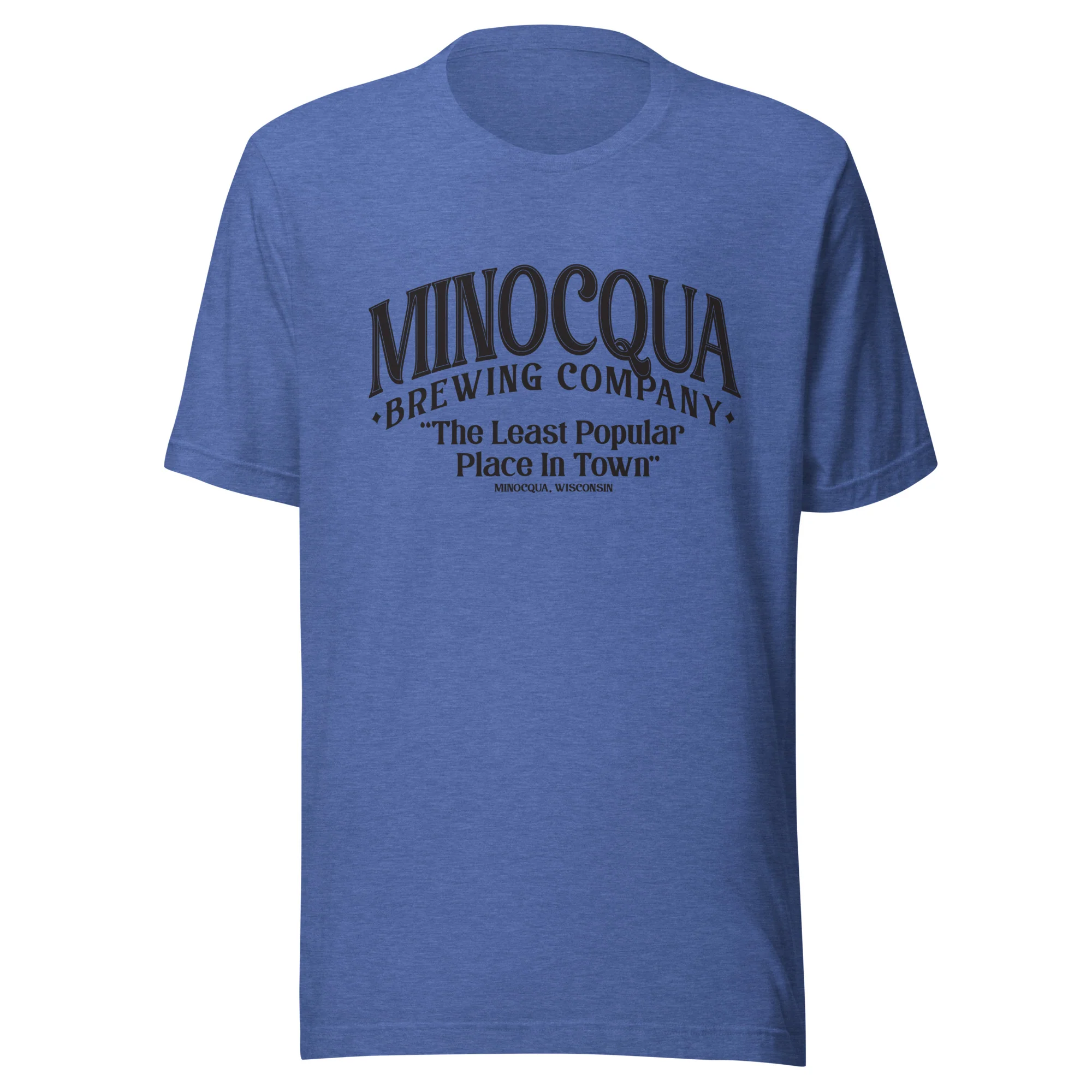 The Least Popular Place In Town Unisex T-shirt - Image 3