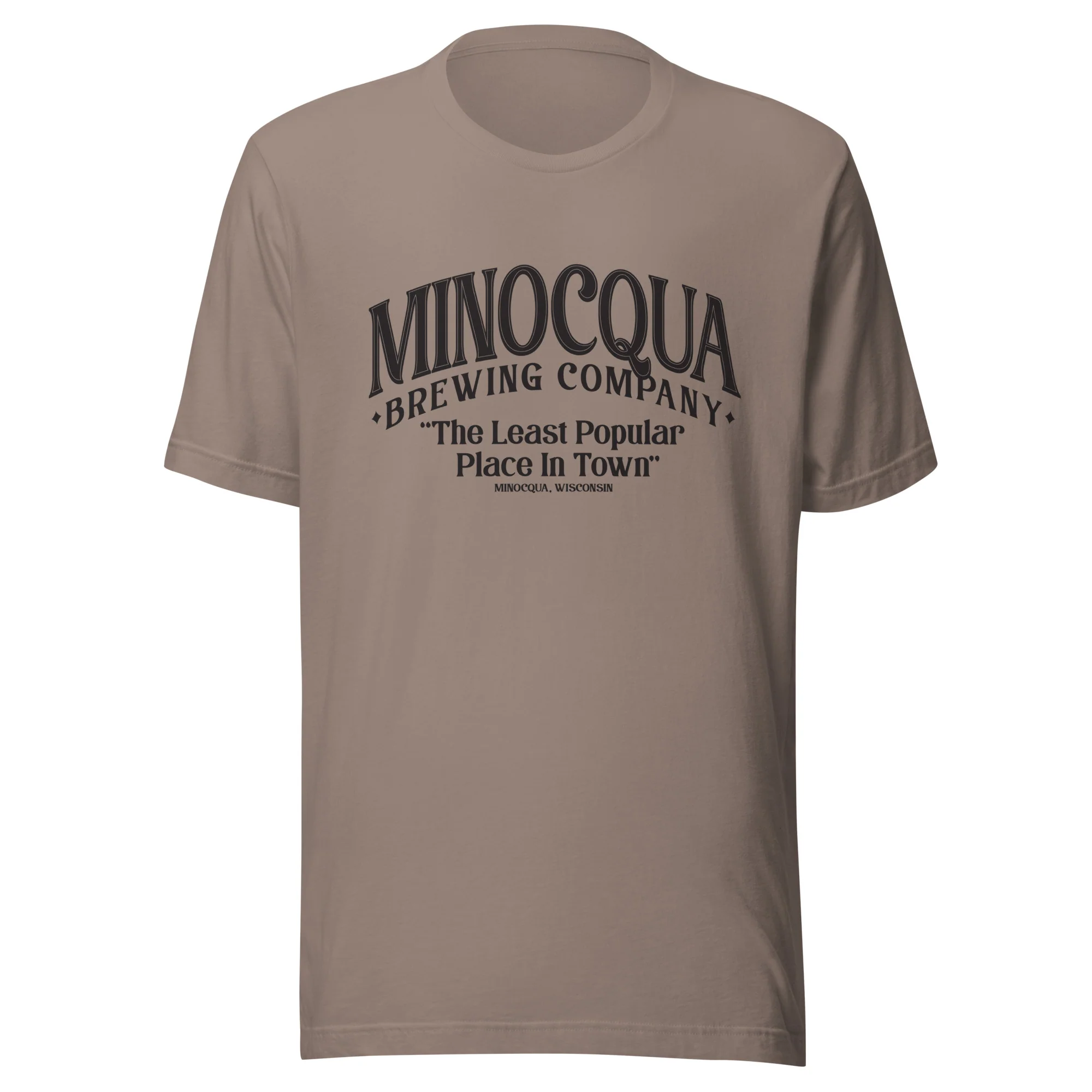 The Least Popular Place In Town Unisex T-shirt - Image 5