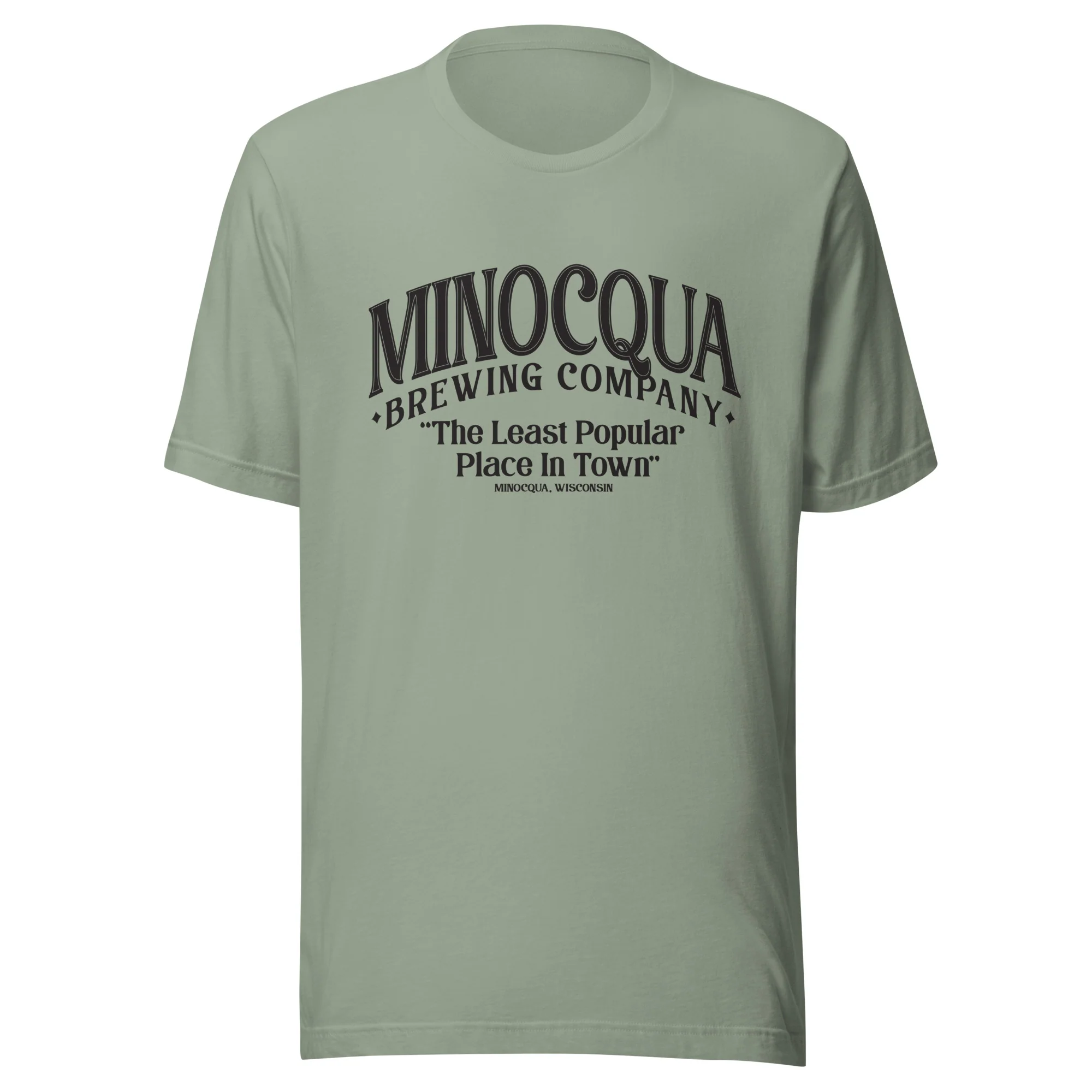 The Least Popular Place In Town Unisex T-shirt - Image 6