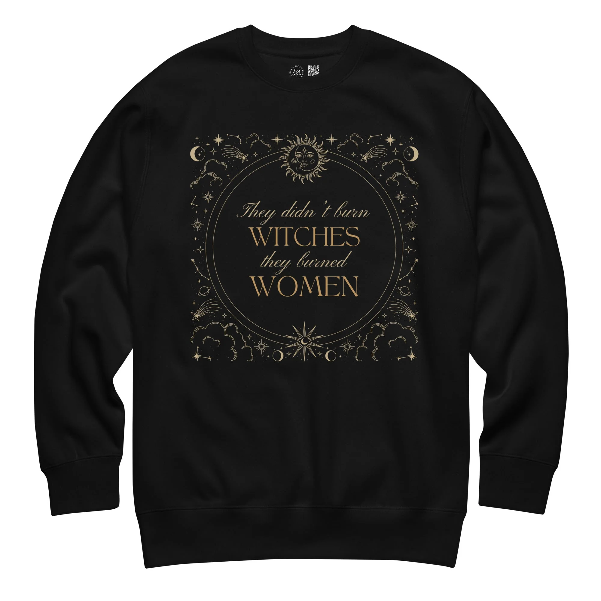 They Burned Women Crewneck Sweatshirt