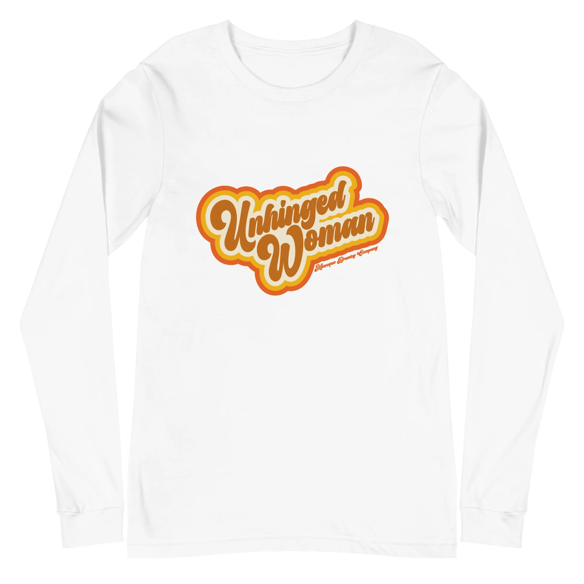 Unhinged Woman Long Sleeve T-Shirt - Image 9