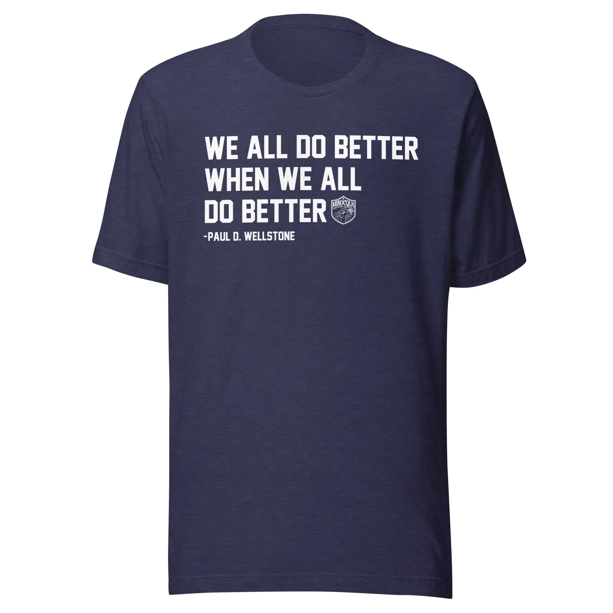We All Do Better T-Shirt - Image 6