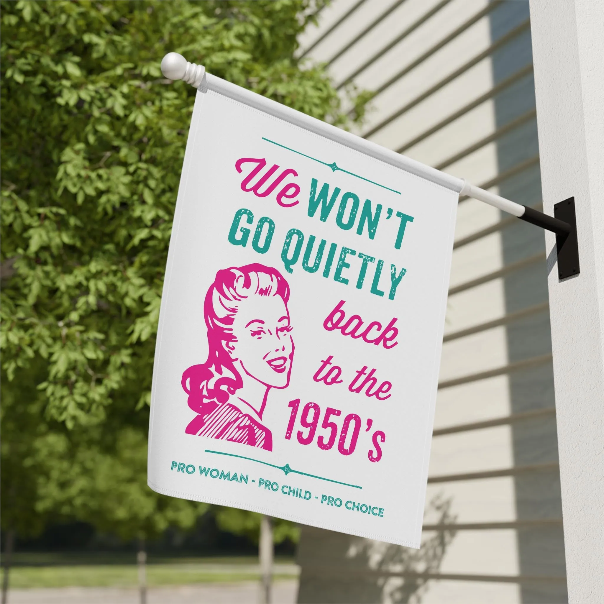 We Won't Go Quietly Back Flag - Image 3