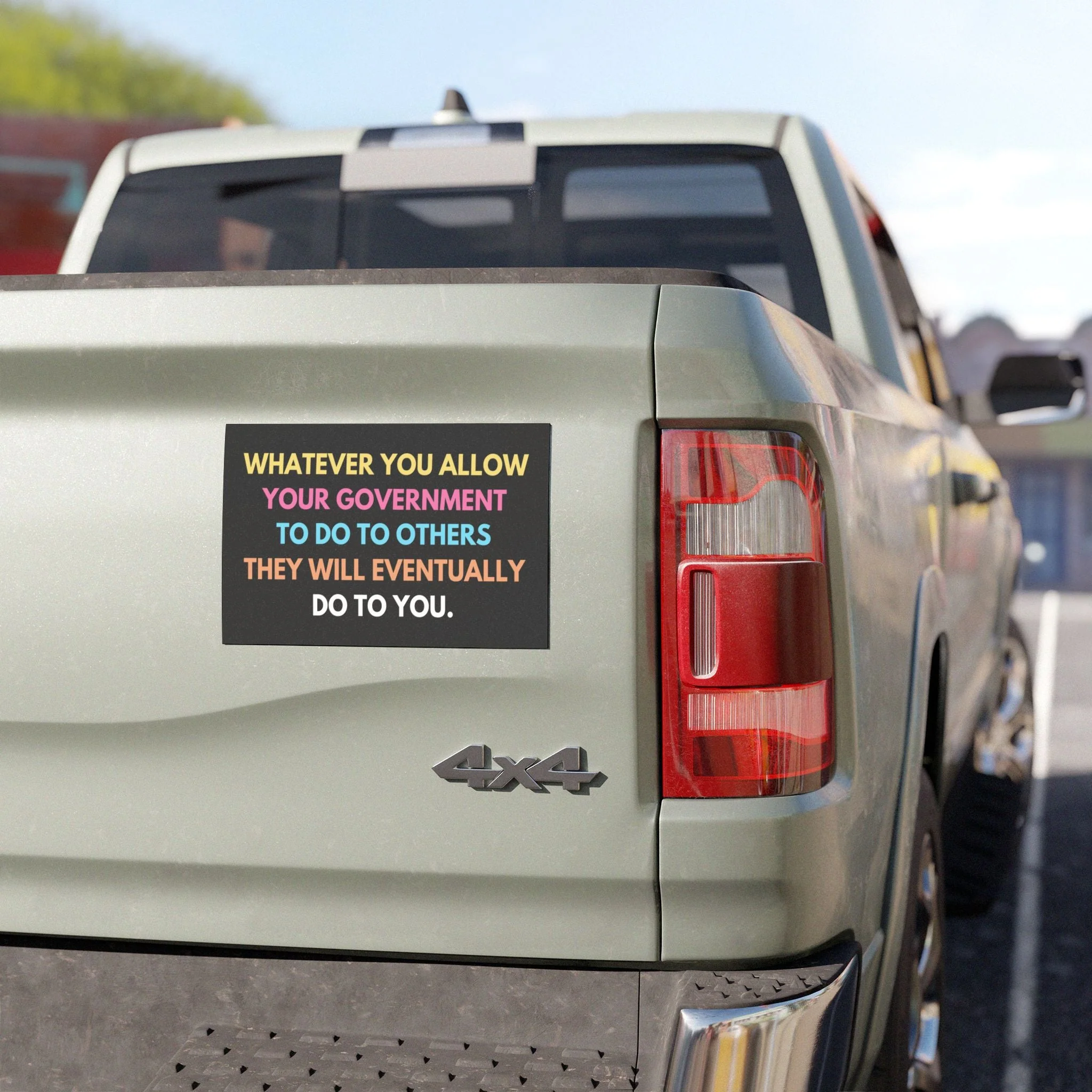 Whatever You Allow Car Magnet | Anti-Trump Anti-ICE Bumper Magnet - Image 2