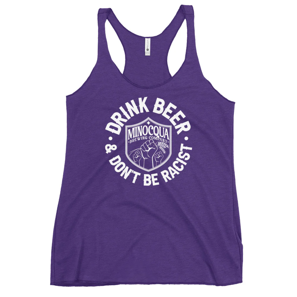 "Drink Beer and Don't Be Racist" Fitted Racerback Tank - Image 3