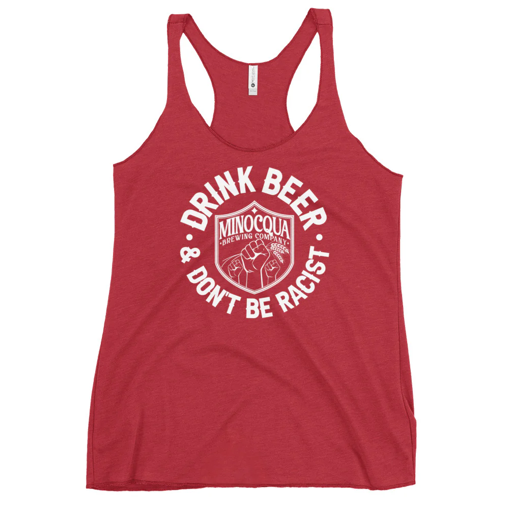 "Drink Beer and Don't Be Racist" Fitted Racerback Tank - Image 4