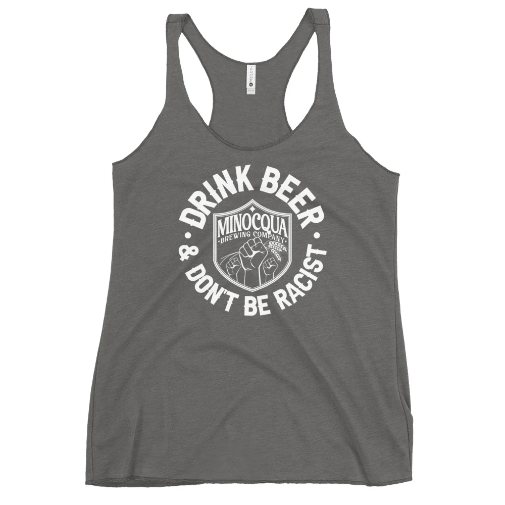 "Drink Beer and Don't Be Racist" Fitted Racerback Tank - Image 6