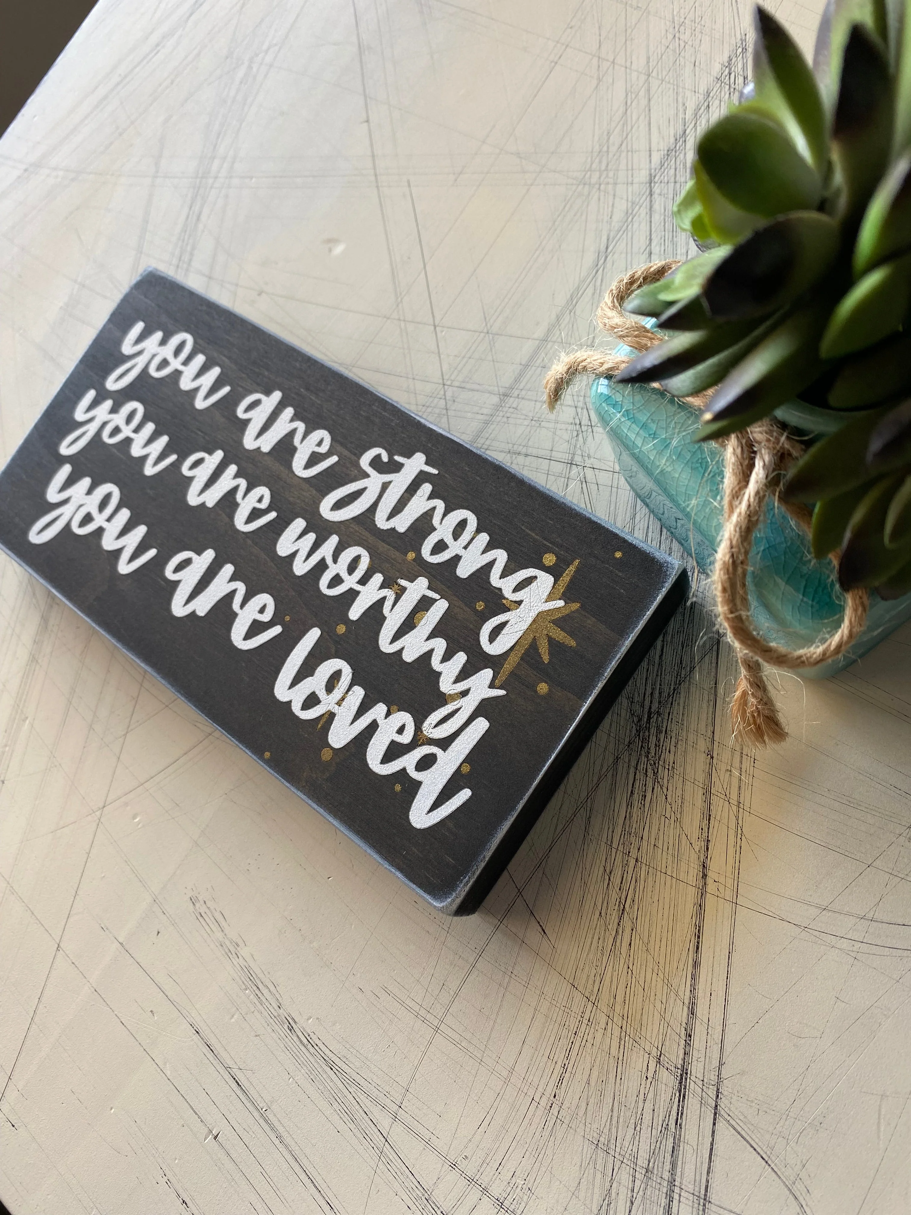 You are strong, you are worthy, you are loved - Image 3
