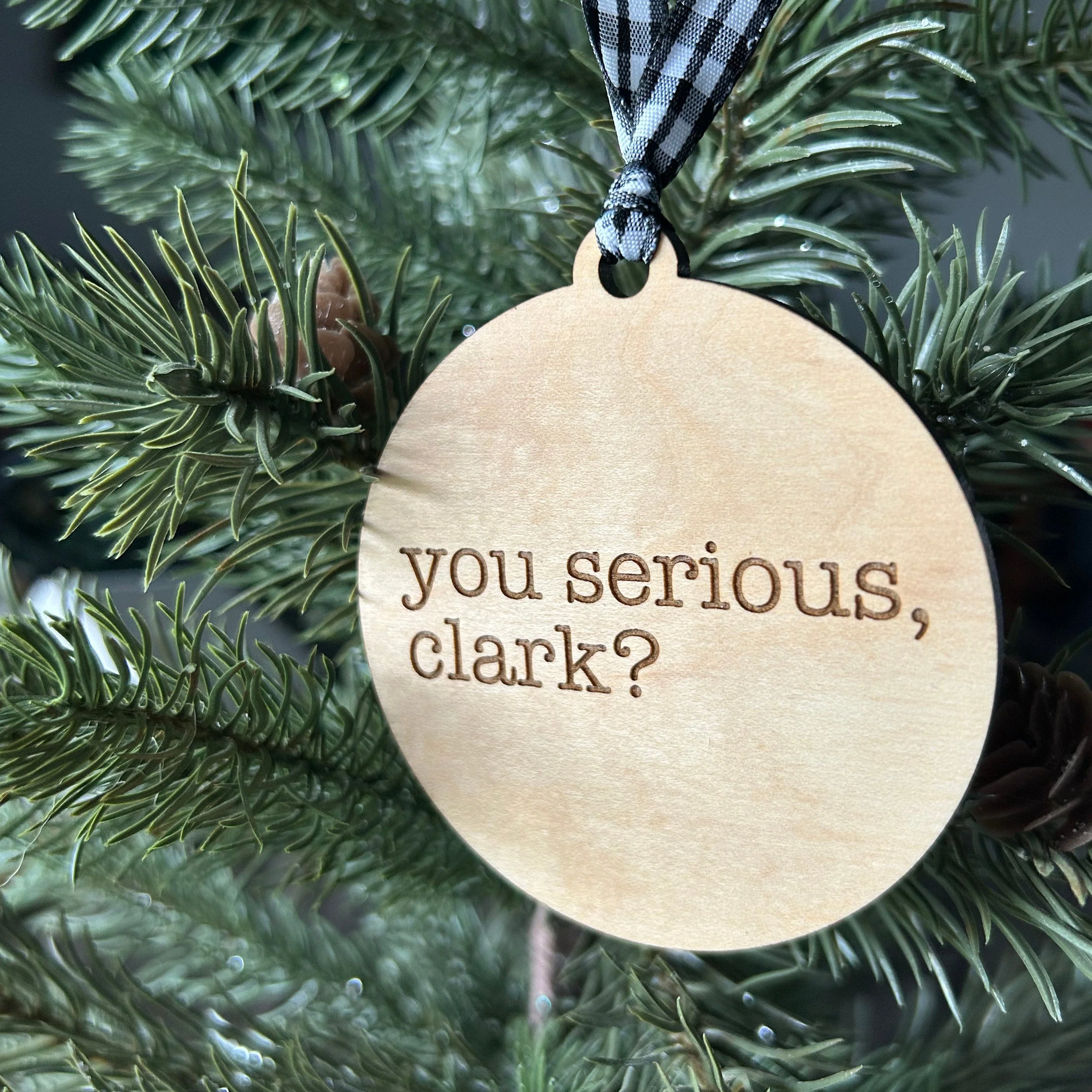 You serious, Clark? - 3 inch ornament - Image 2