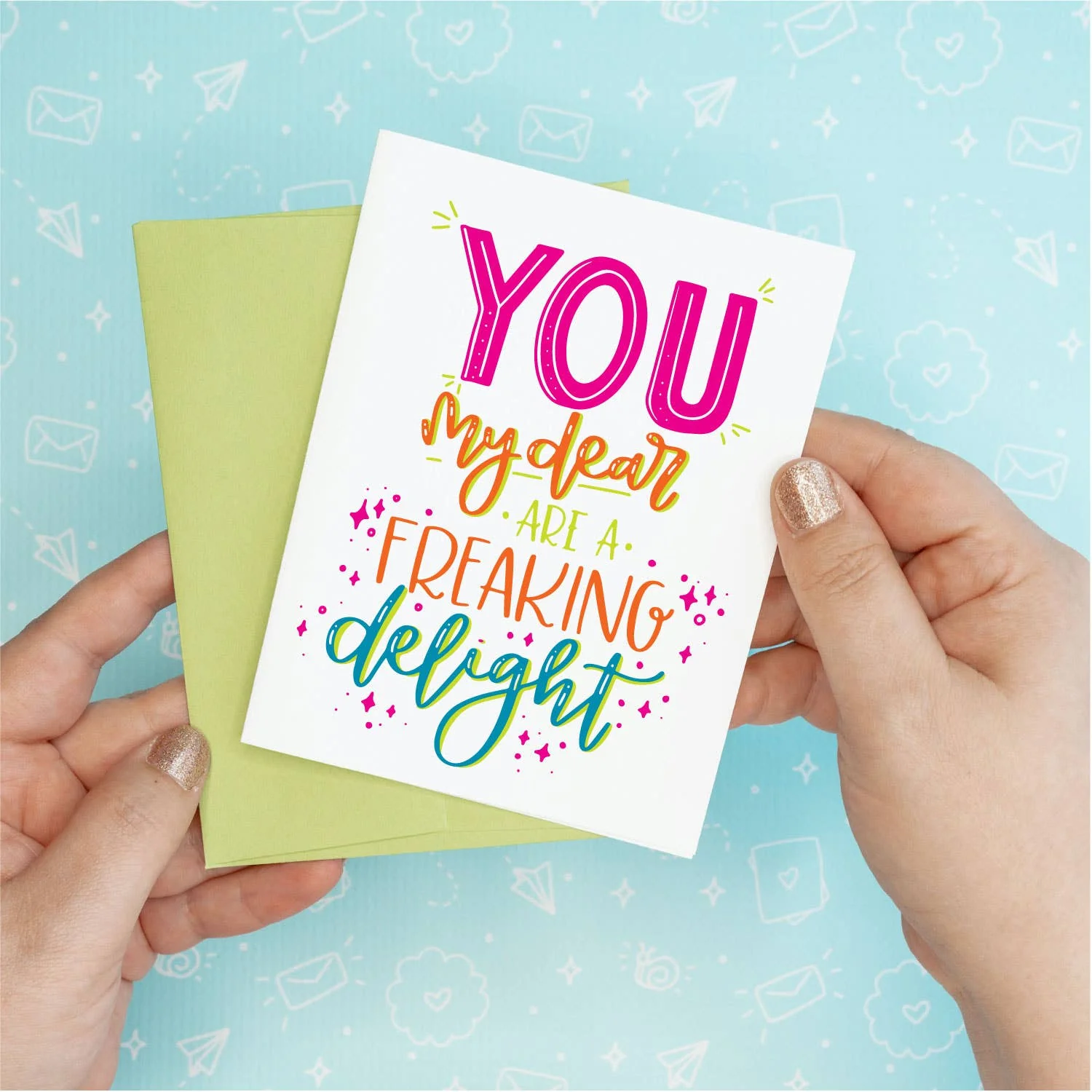 You're a Delight Funny Greeting Card
